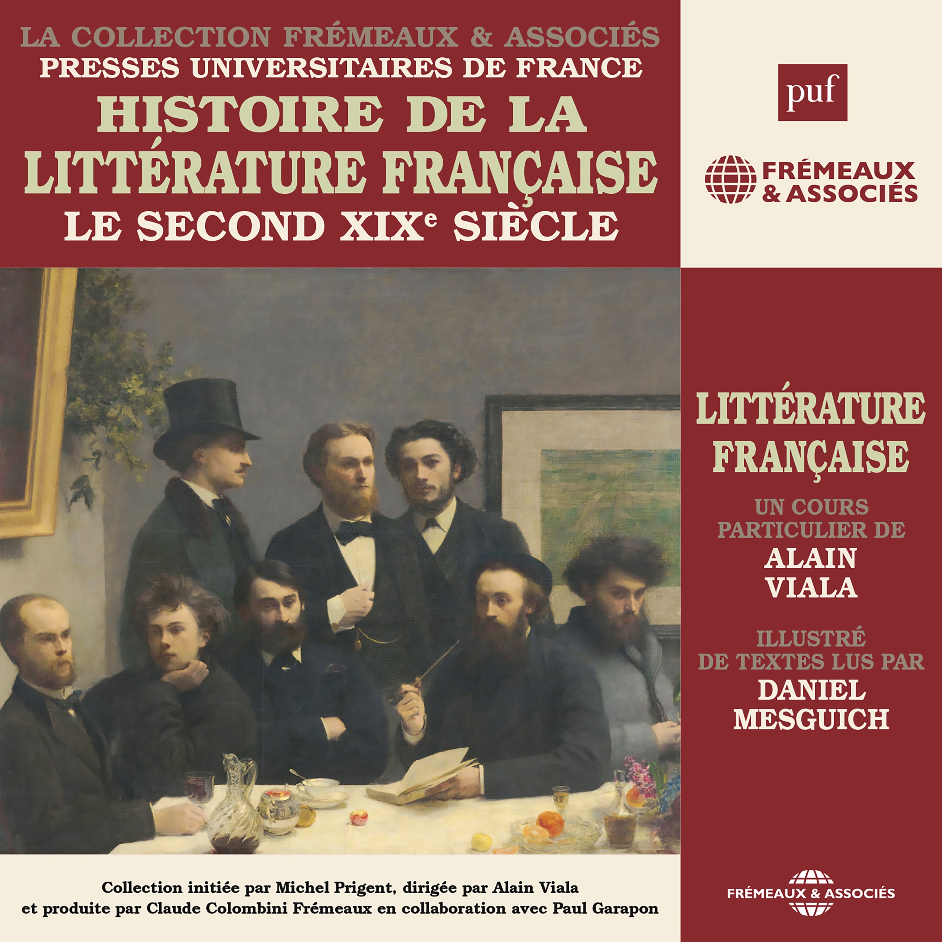 Histoire de la littérature française (Volume 6) - Le second XIXe siècle