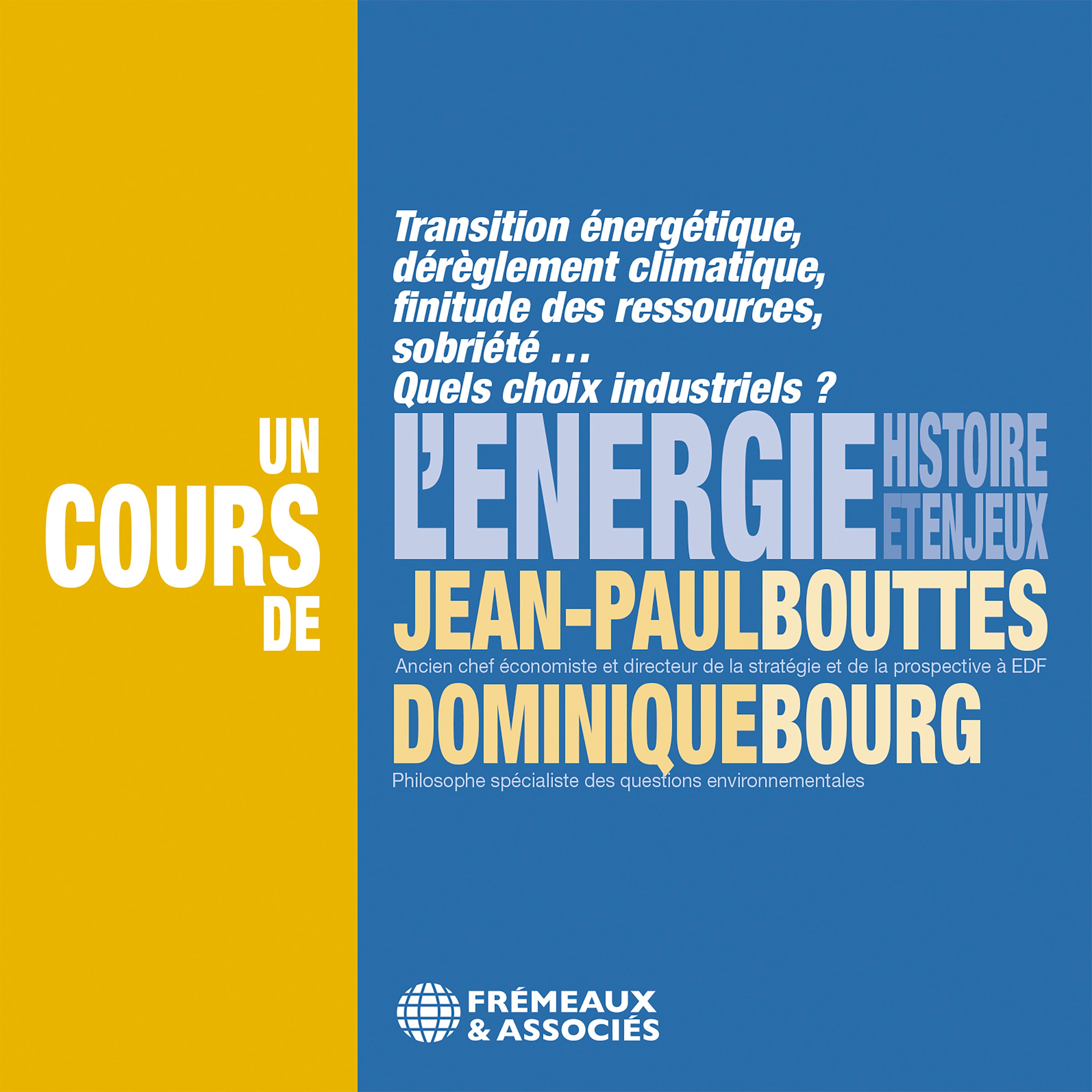 L'énergie, histoire et enjeux