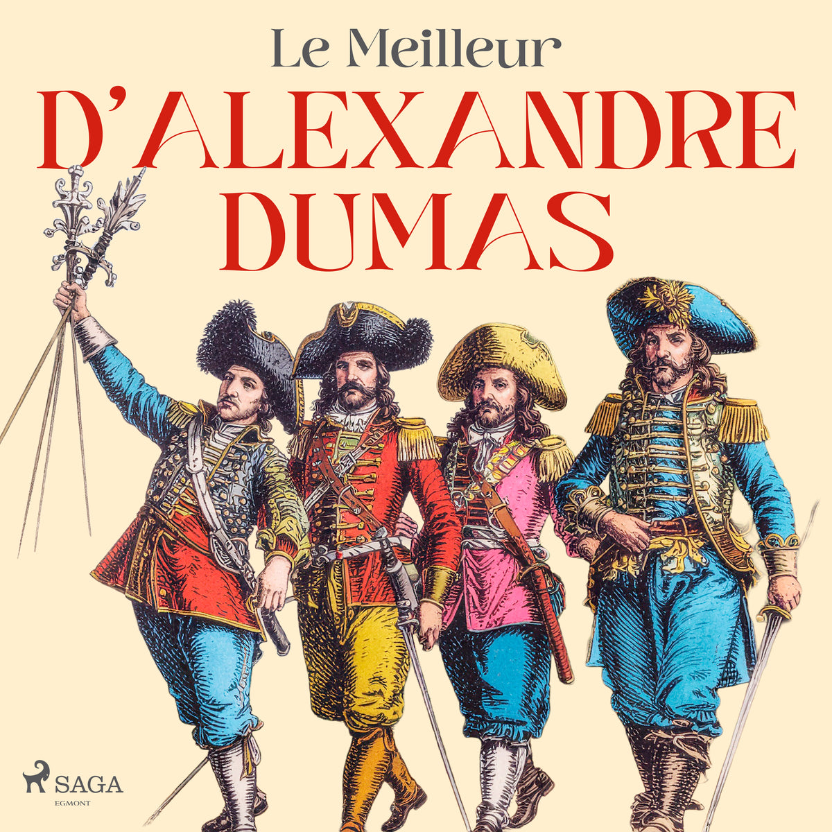Le Meilleur d'Alexandre Dumas