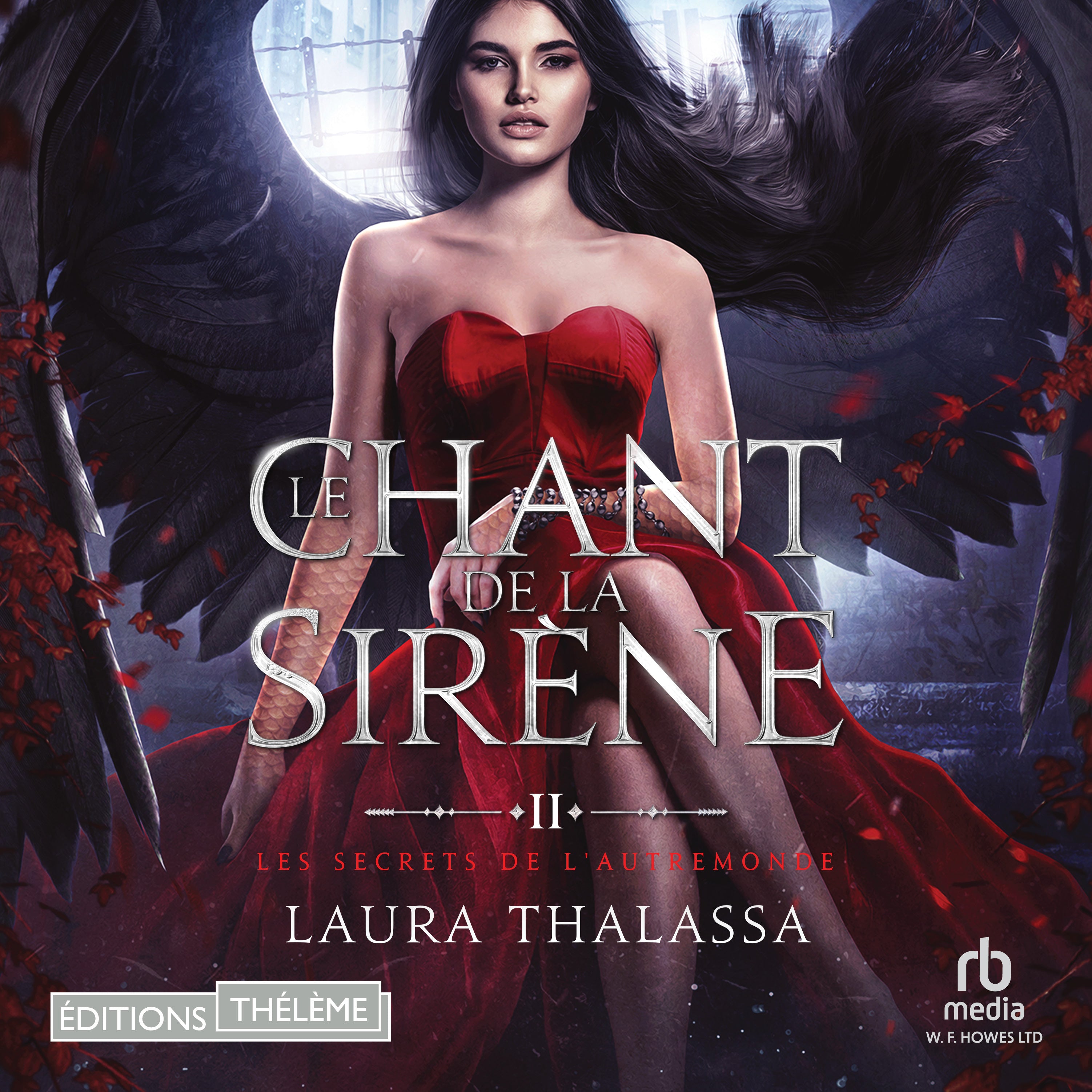 Le chant de la sirène: Les secrets de l'AutreMonde, T2