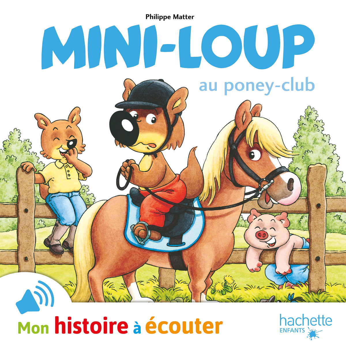 Mini-Loup au poney club - LIVRE AUDIO