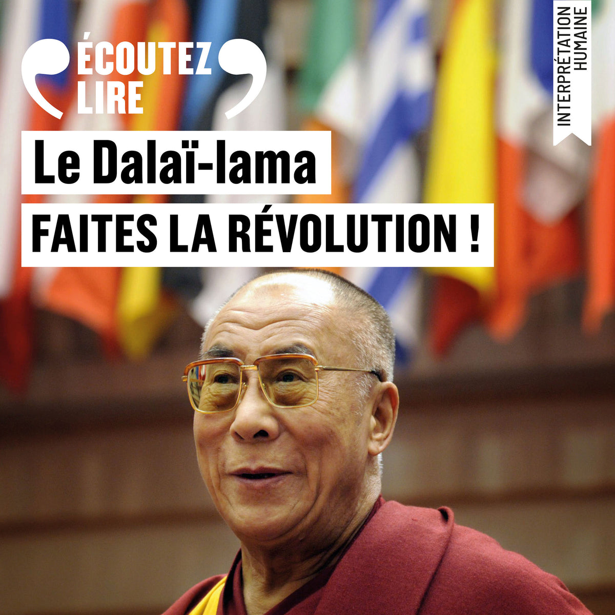 Faites la révolution ! - L'appel du Dalaï-lama à la jeunesse