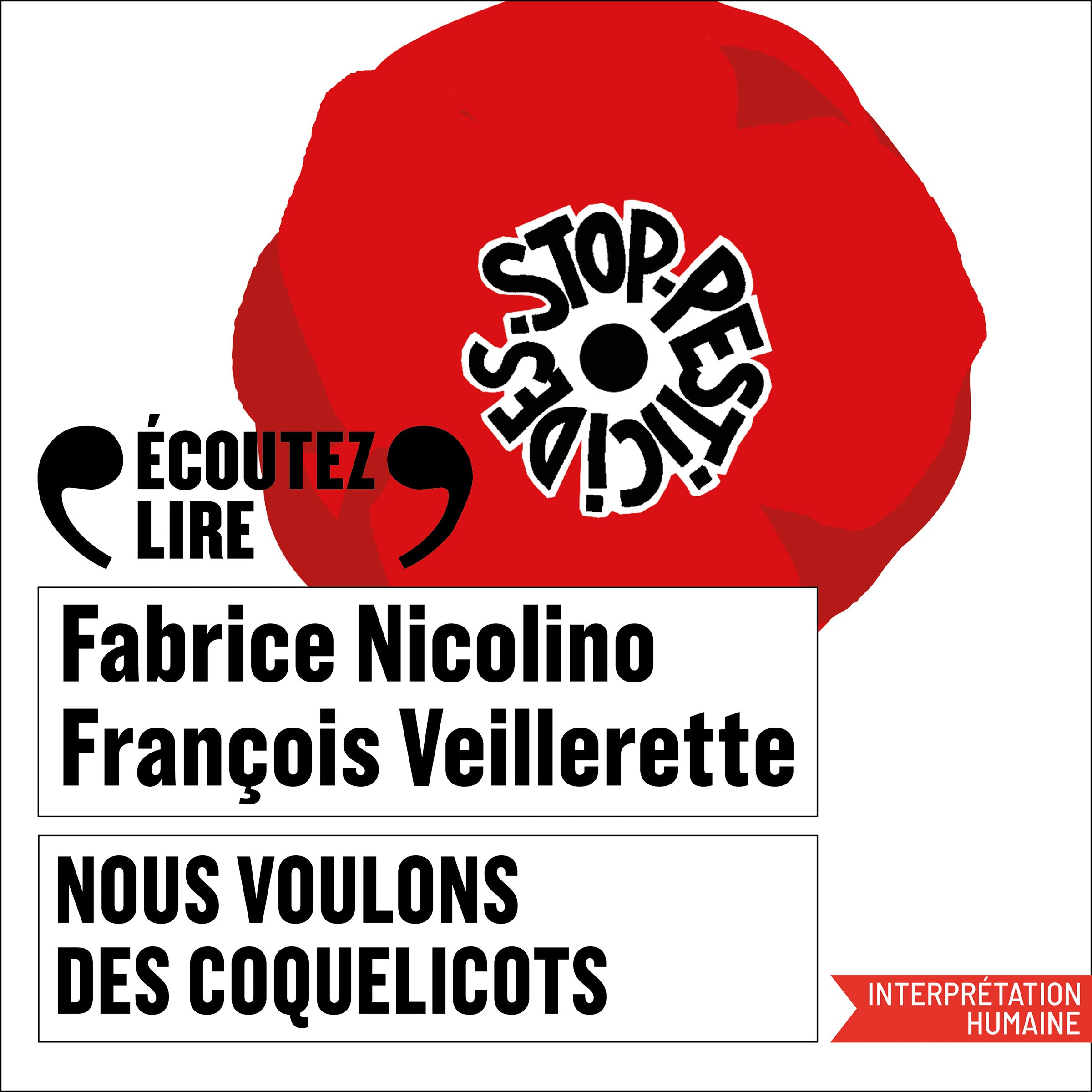 Nous voulons des coquelicots