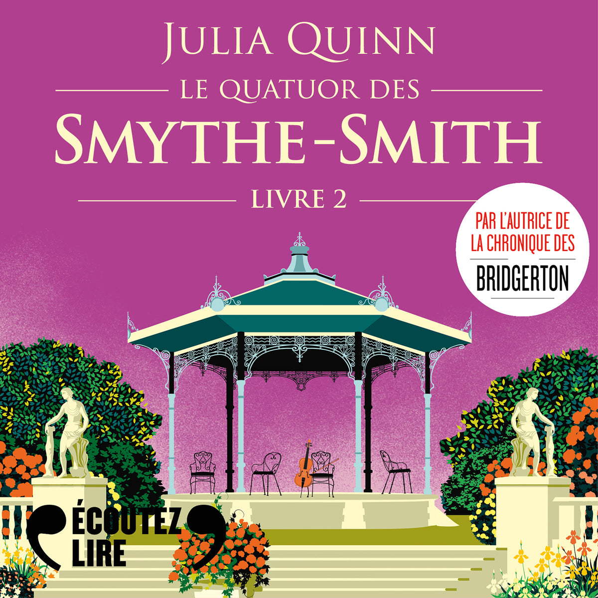 Le Quatuor des Smythe-Smith (Tome 2) - Sortilège d'une nuit d'été