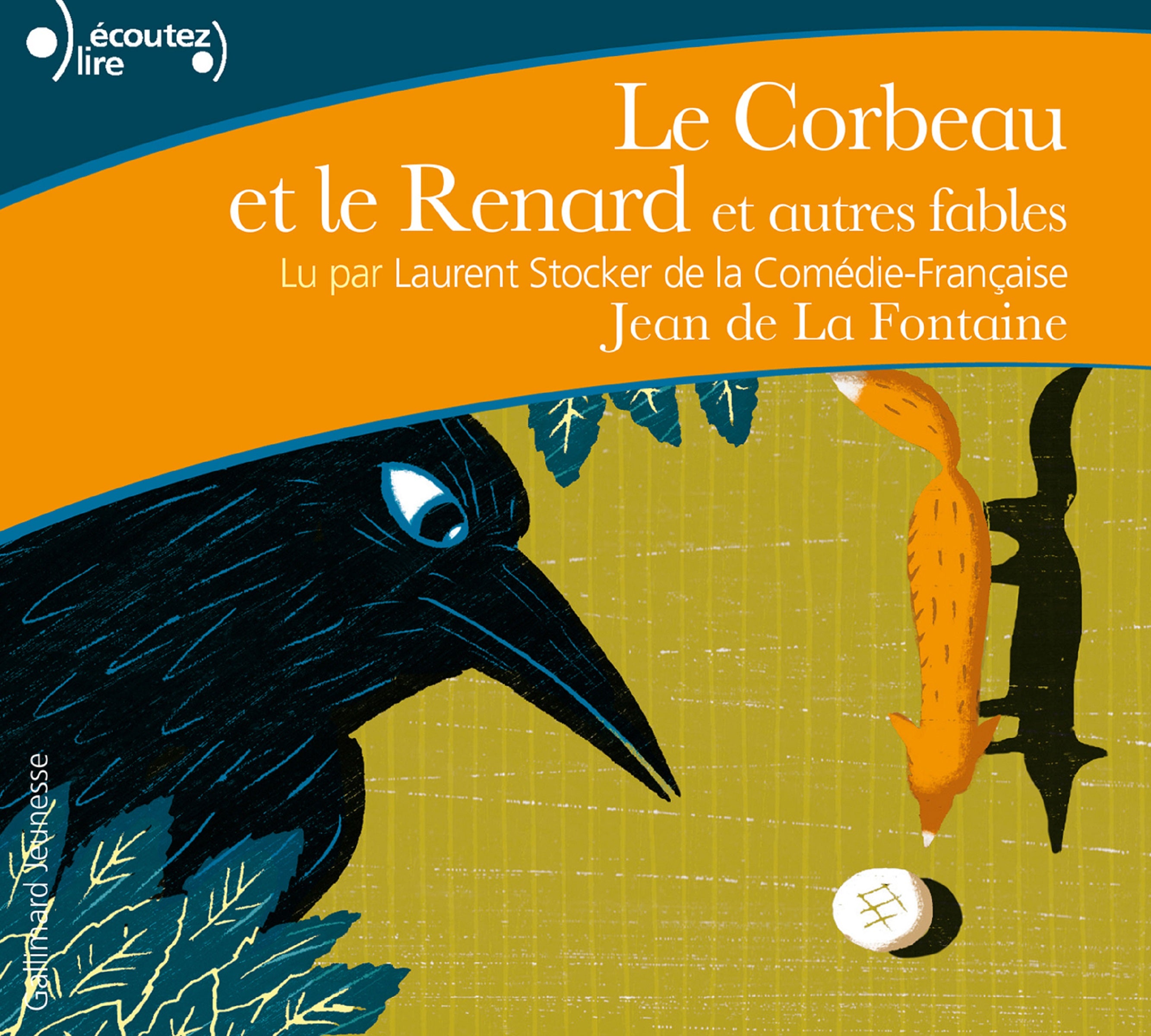 Le Corbeau et le Renard et autres fables