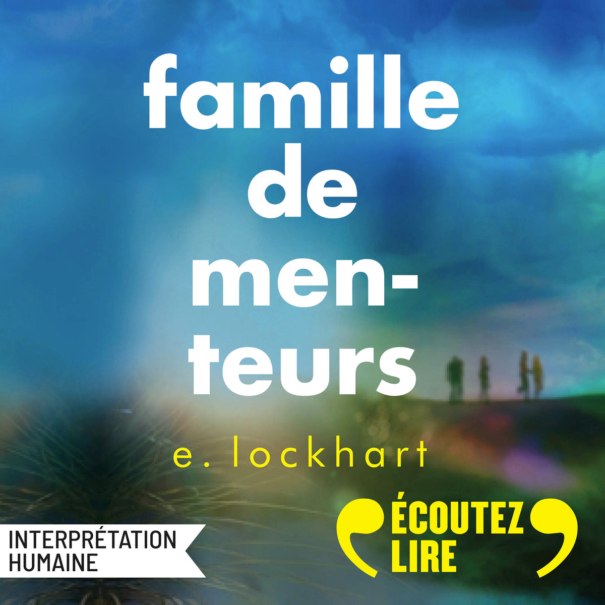 Famille de menteurs