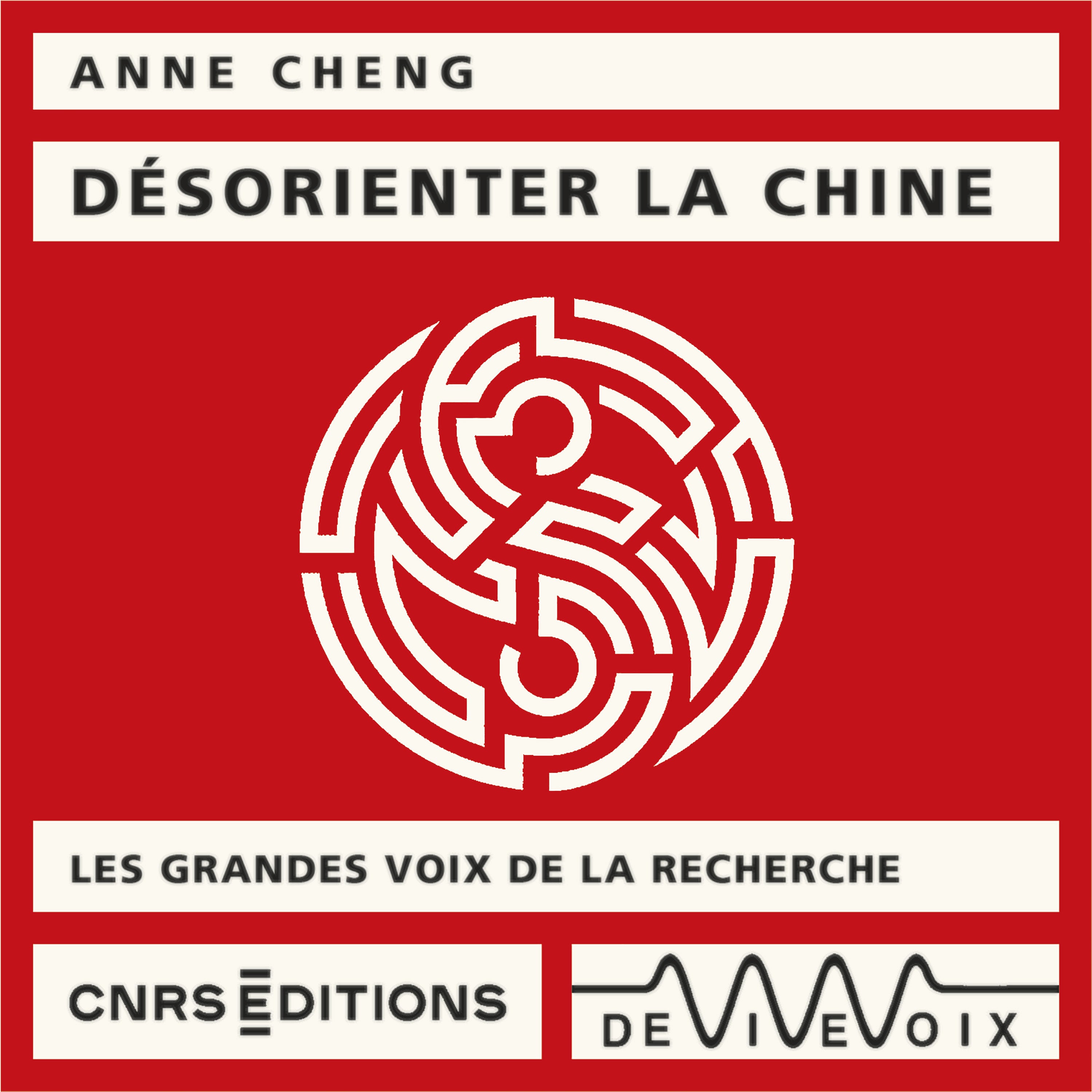 Désorienter la Chine