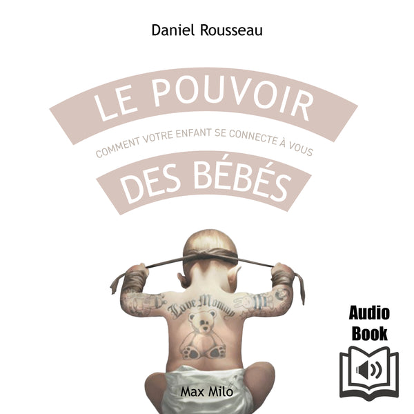 Le pouvoir des bébés
