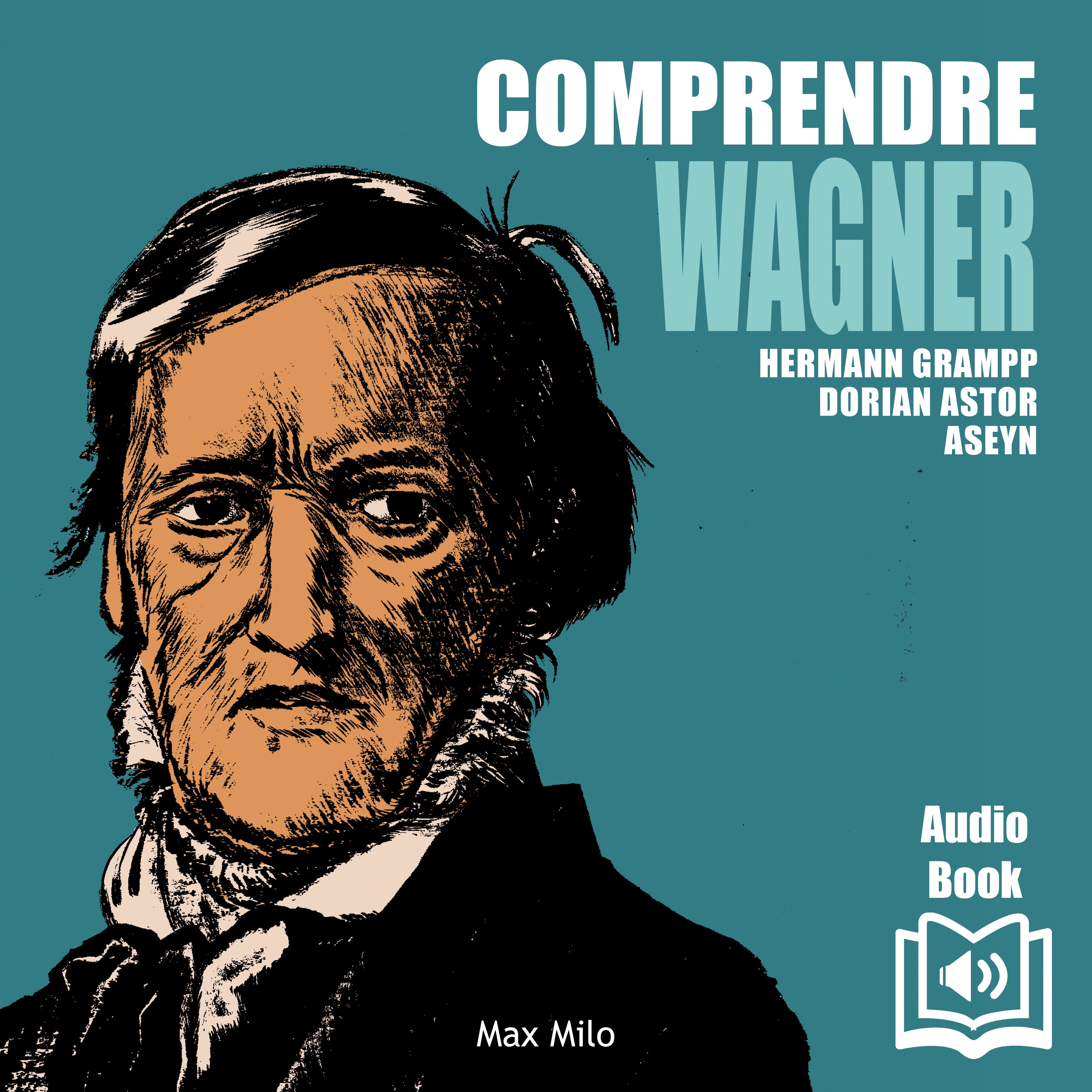 Comprendre Wagner
