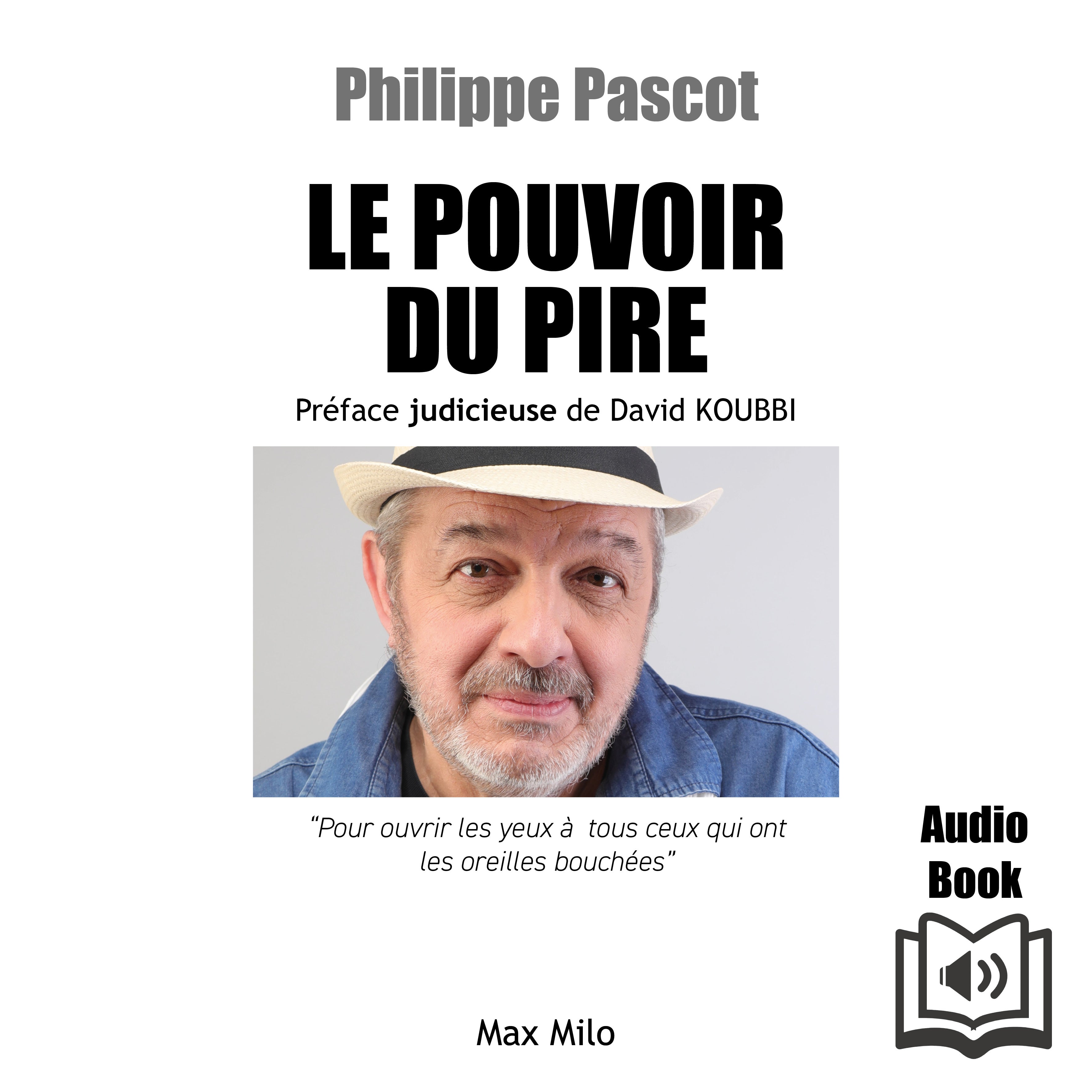 Le pouvoir du pire