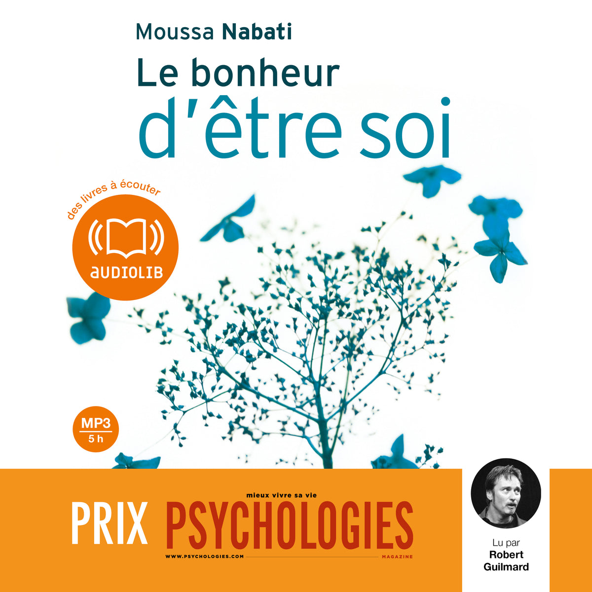 Le Bonheur d'être soi