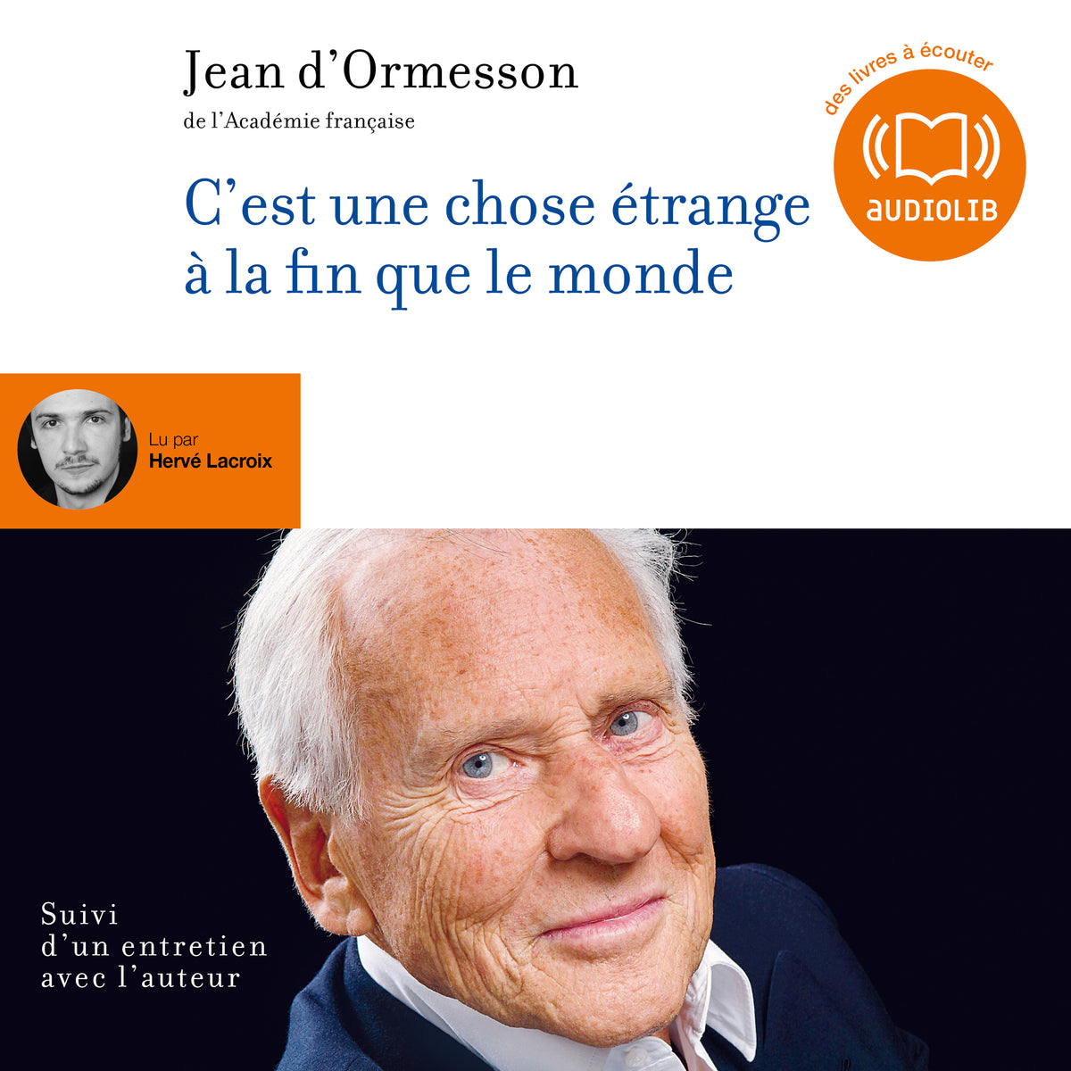 C'est une chose étrange à la fin que le monde