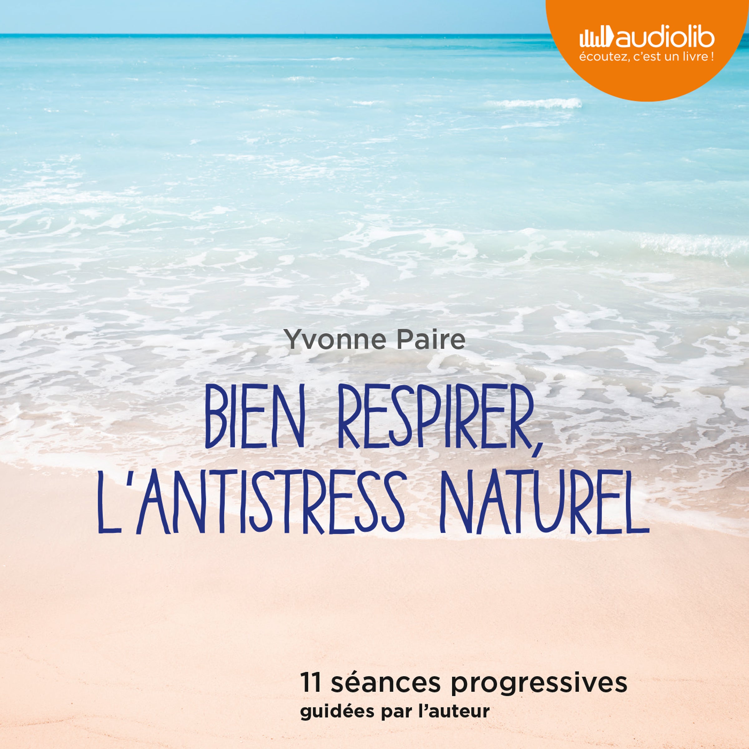 Bien respirer, l'antistress naturel
