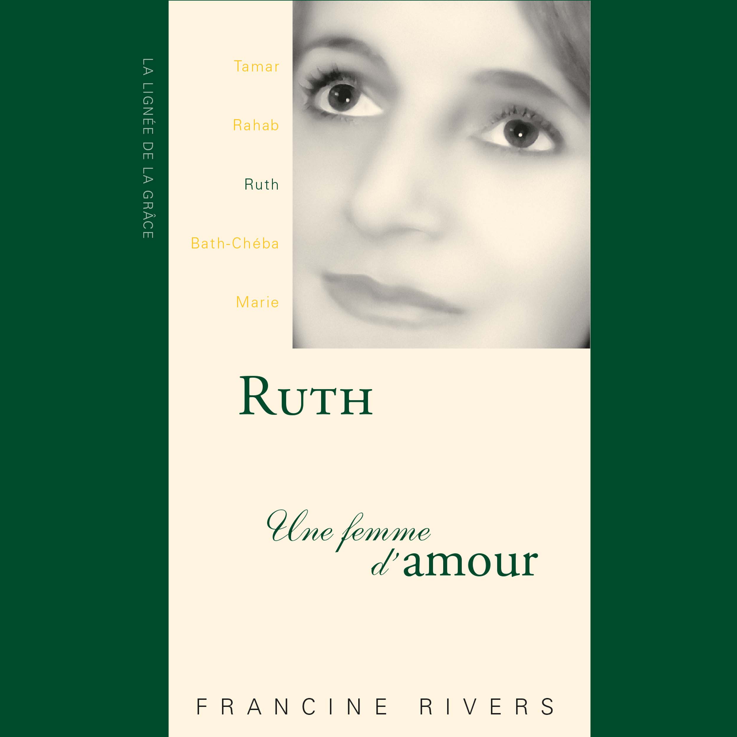 Ruth, une femme d'amour