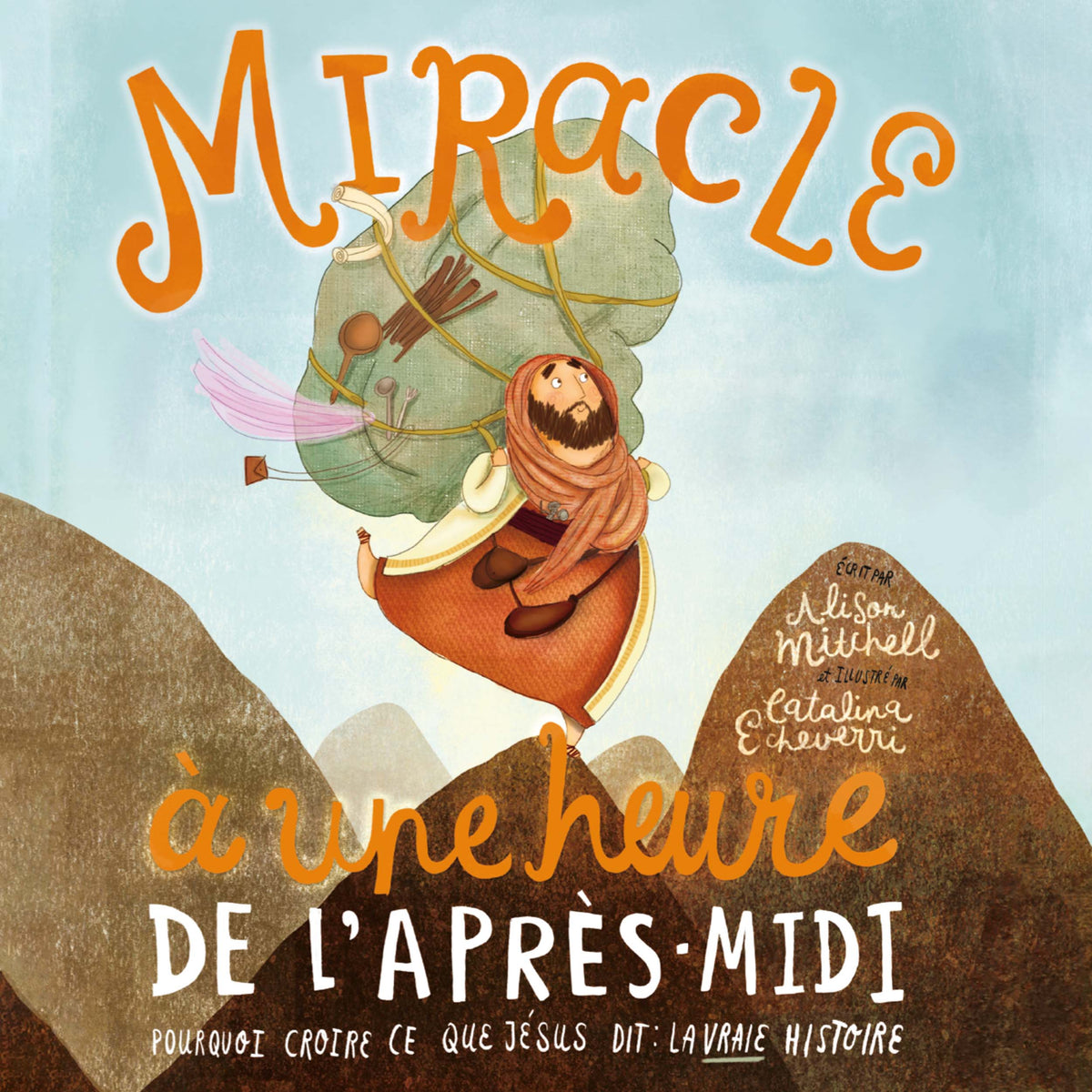 Miracle à une heure de l'après midi
