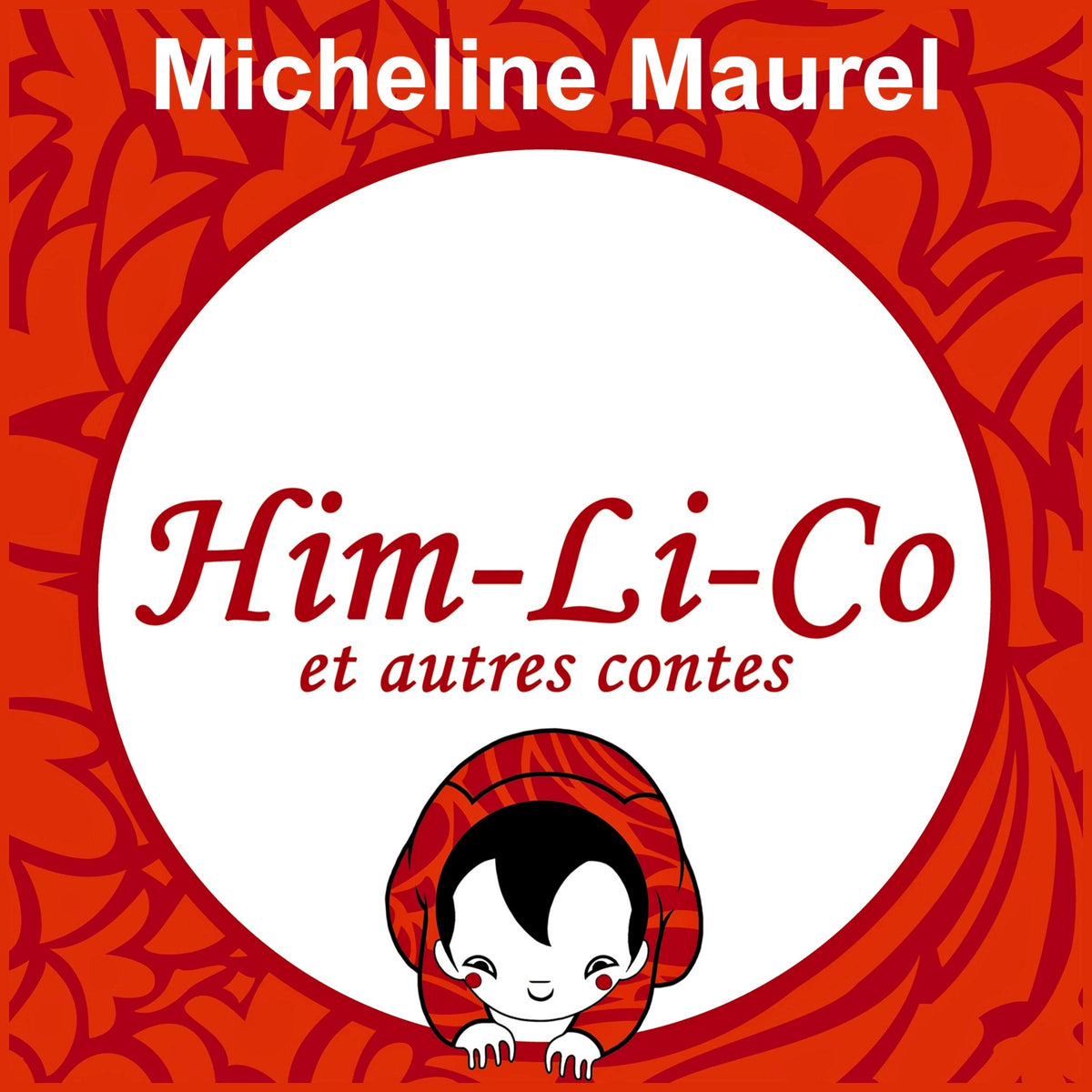 Him-Li-Co et autres contes