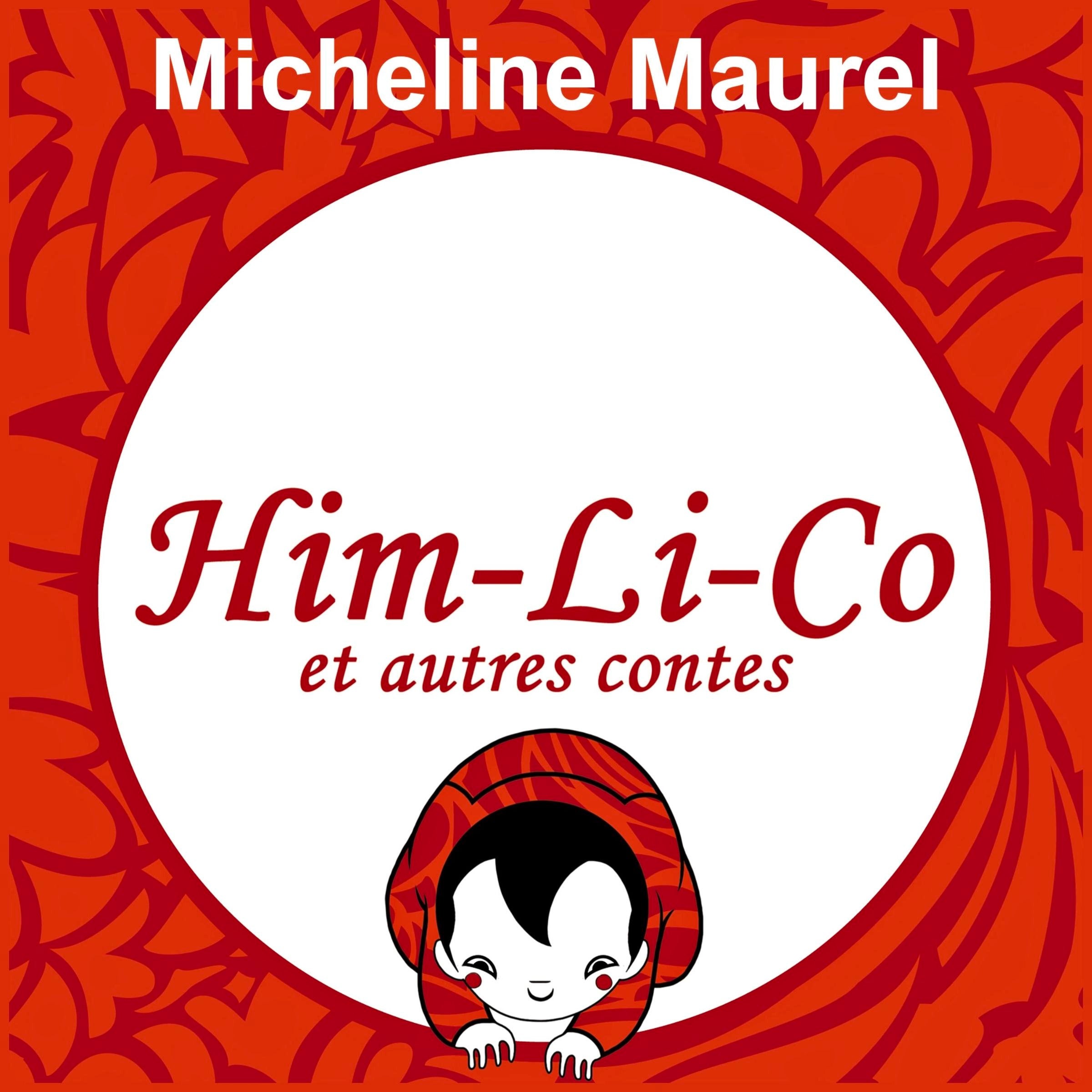 Him-Li-Co et autres contes