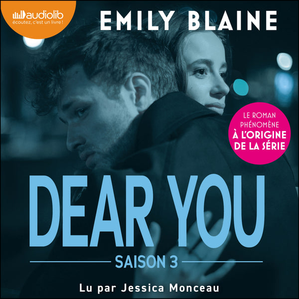 Dear you - saison 3