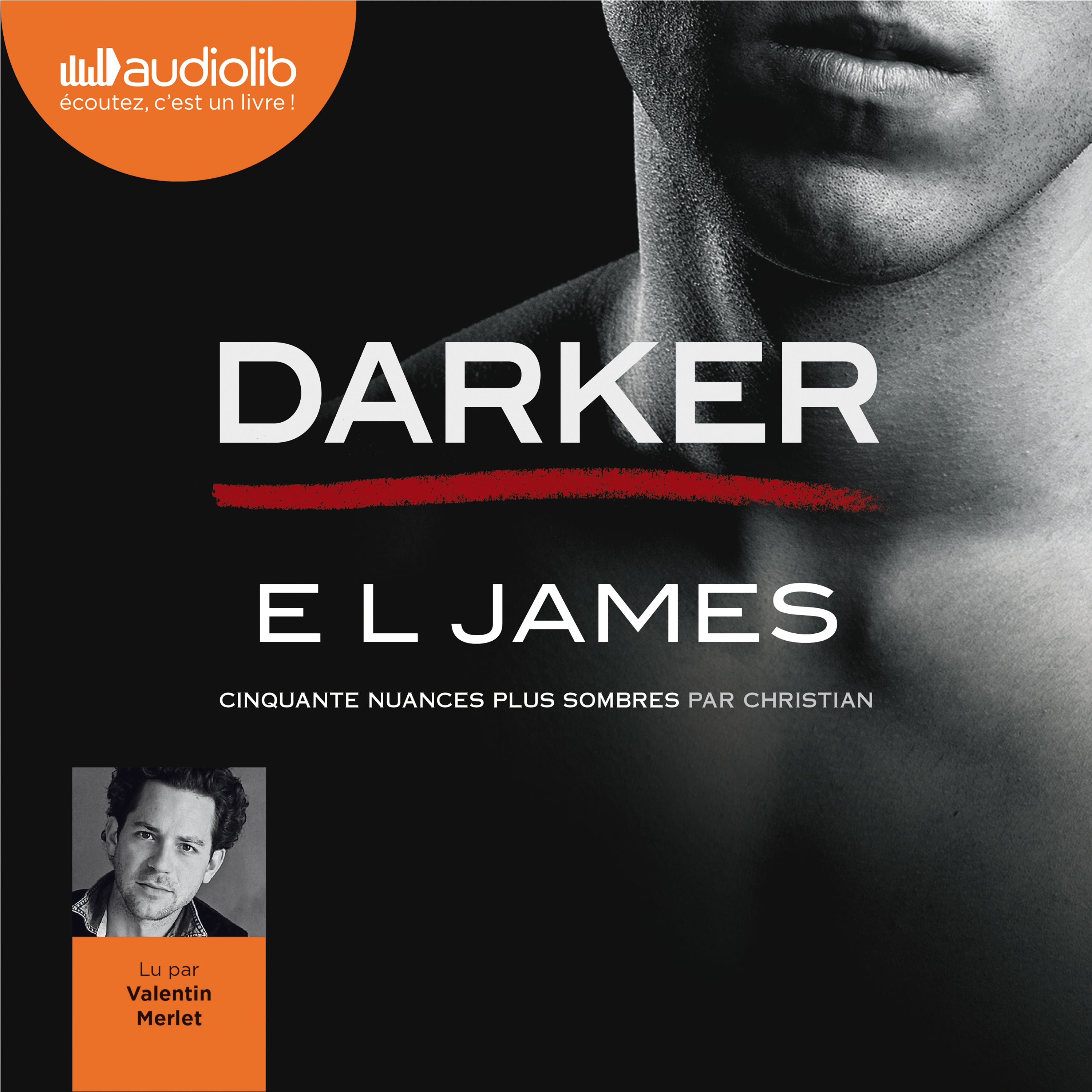 Darker - Cinquante nuances plus sombres par Christian