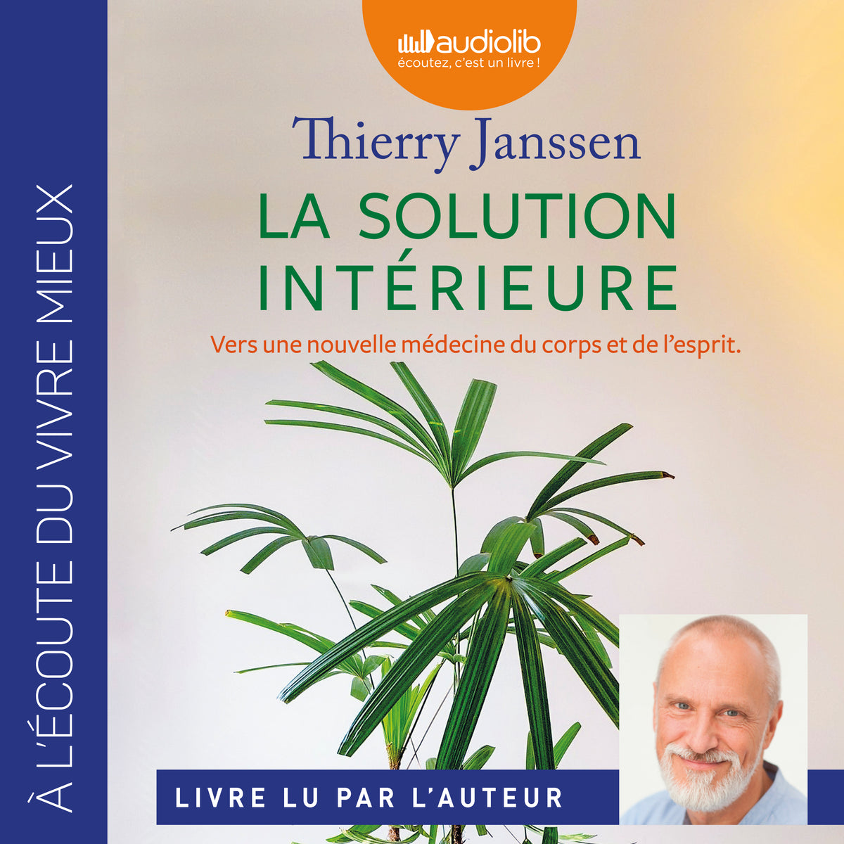 La Solution intérieure