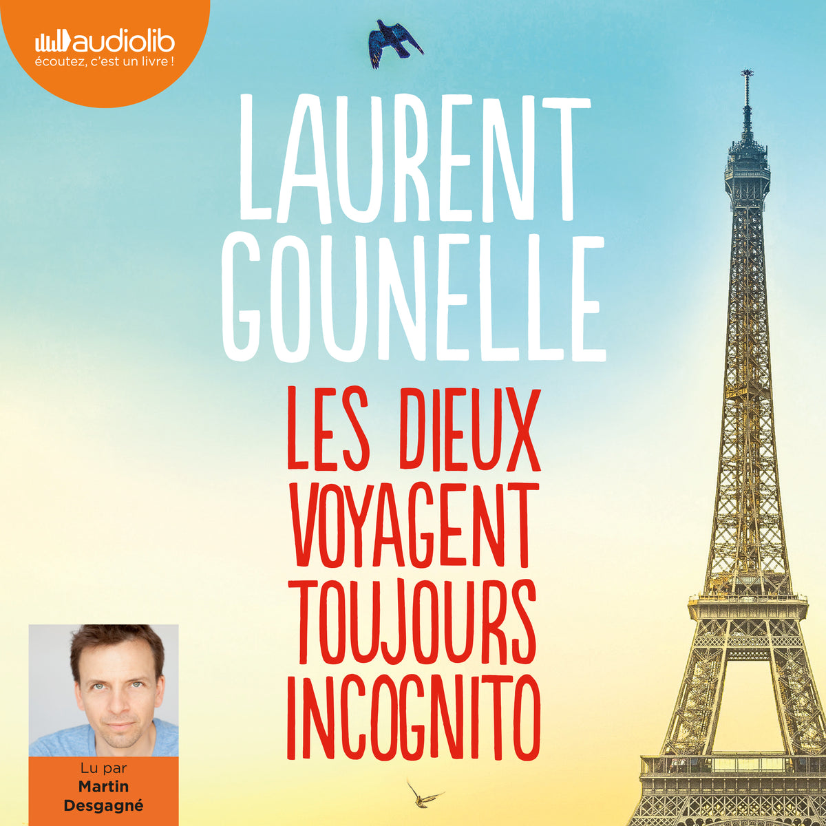 Les dieux voyagent toujours incognito