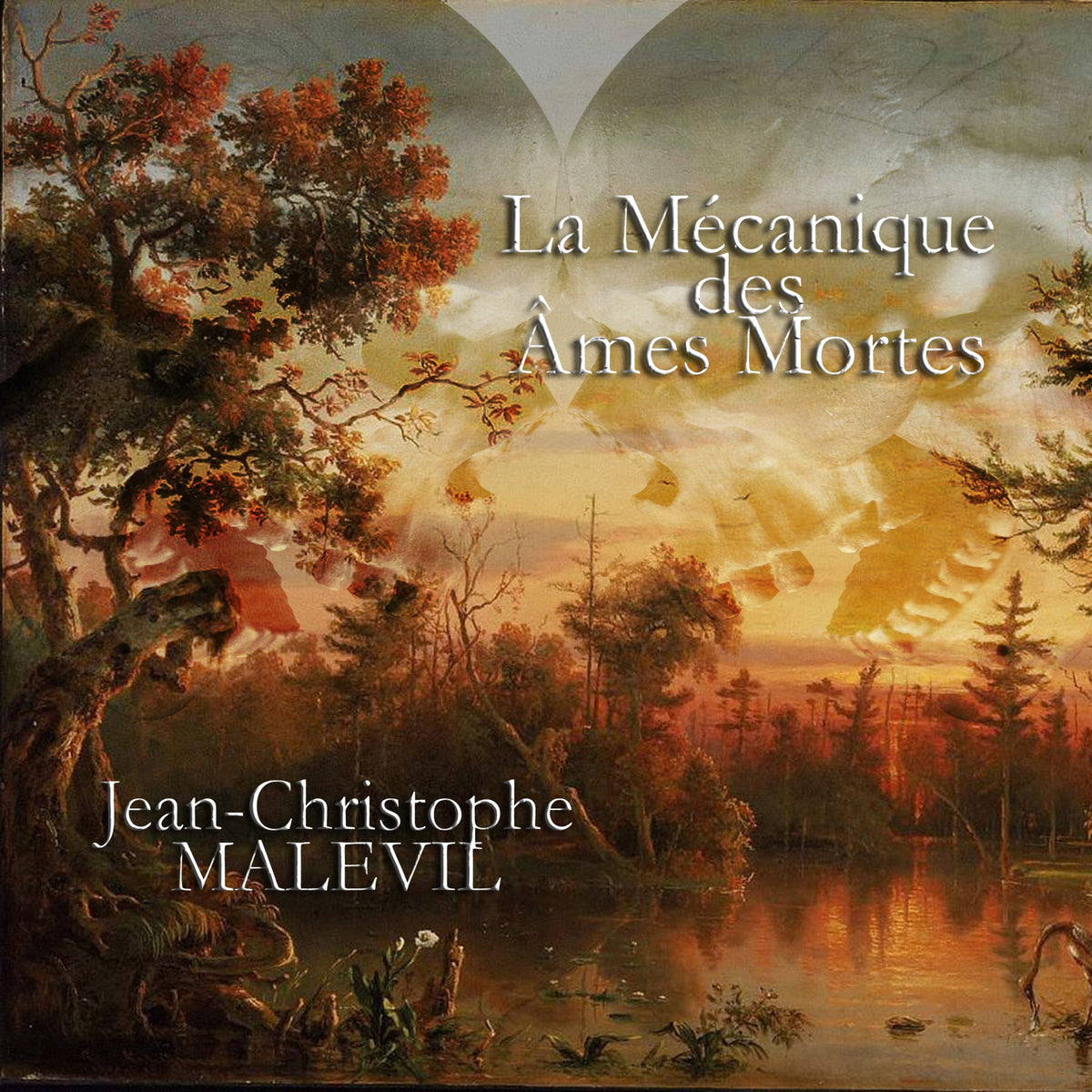 La Mécanique des Ames Mortes