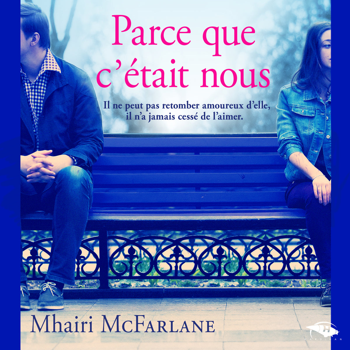 Parce que c'était nous