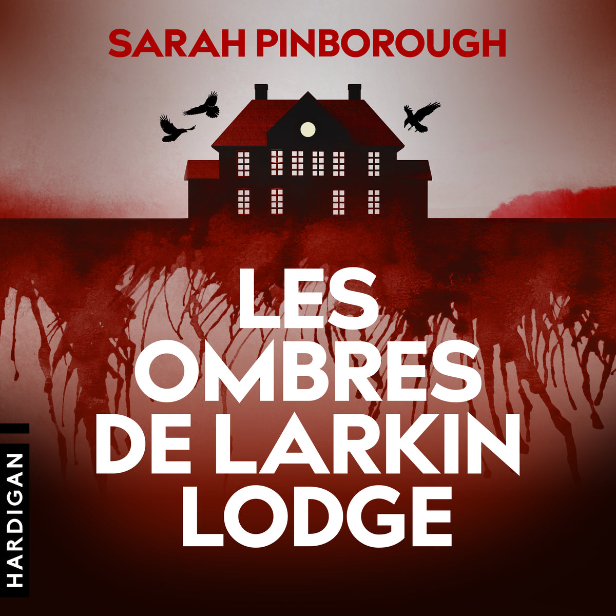 Les Ombres de Larkin Lodge