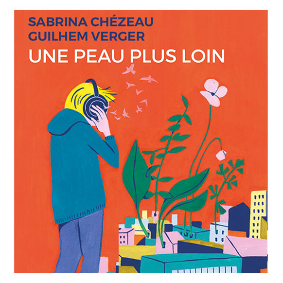 Une peau plus loin