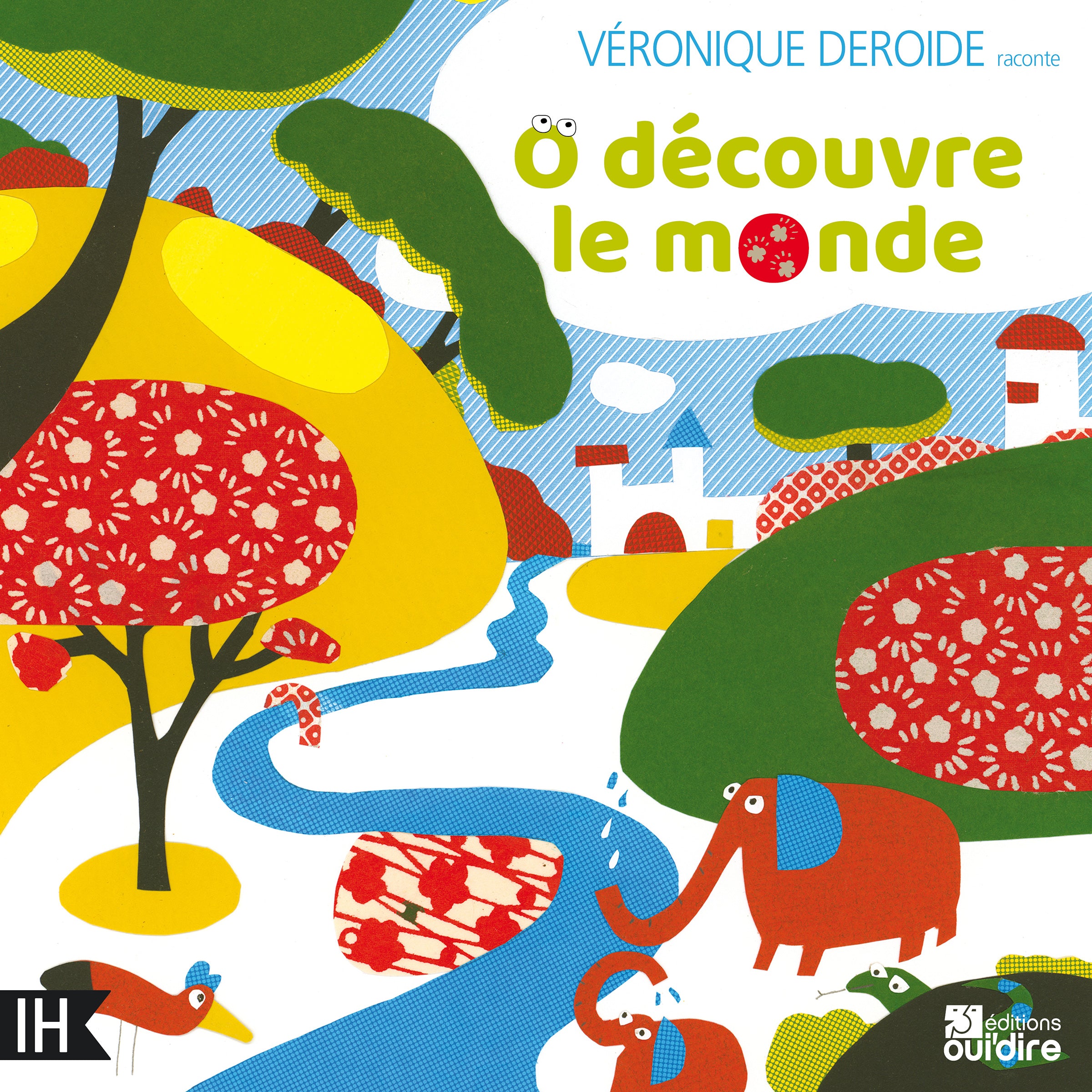 O découvre le monde