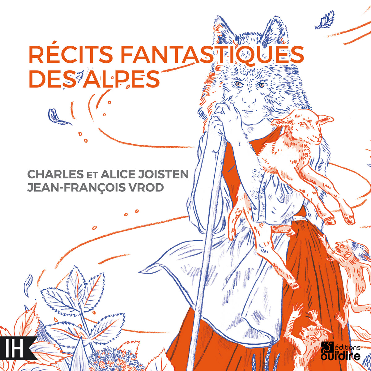 Récits fantastiques des Alpes