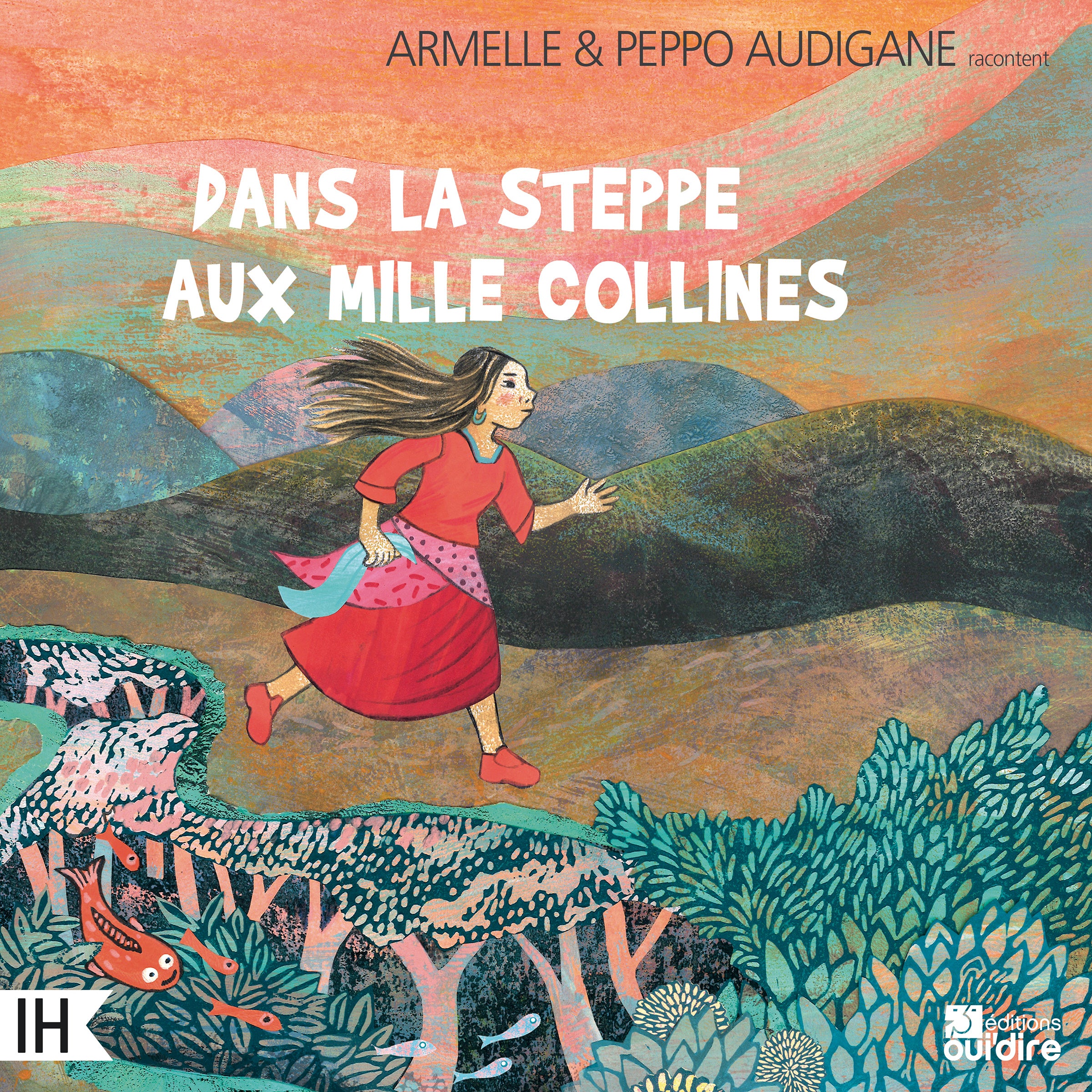 Dans la steppe aux mille collines