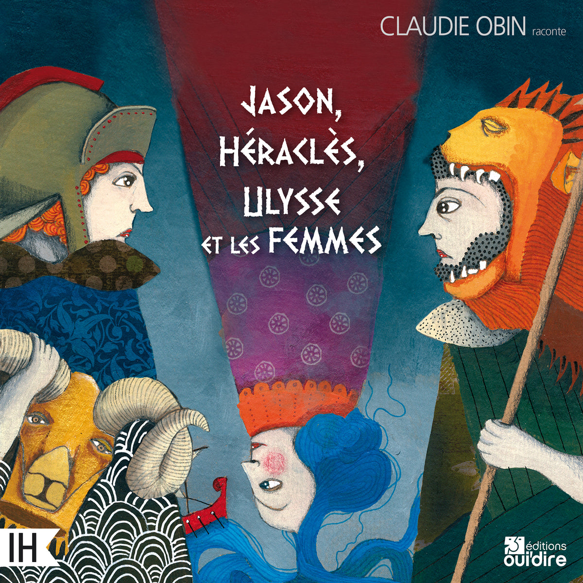 Jason, Héraclès, Ulysse et les femmes