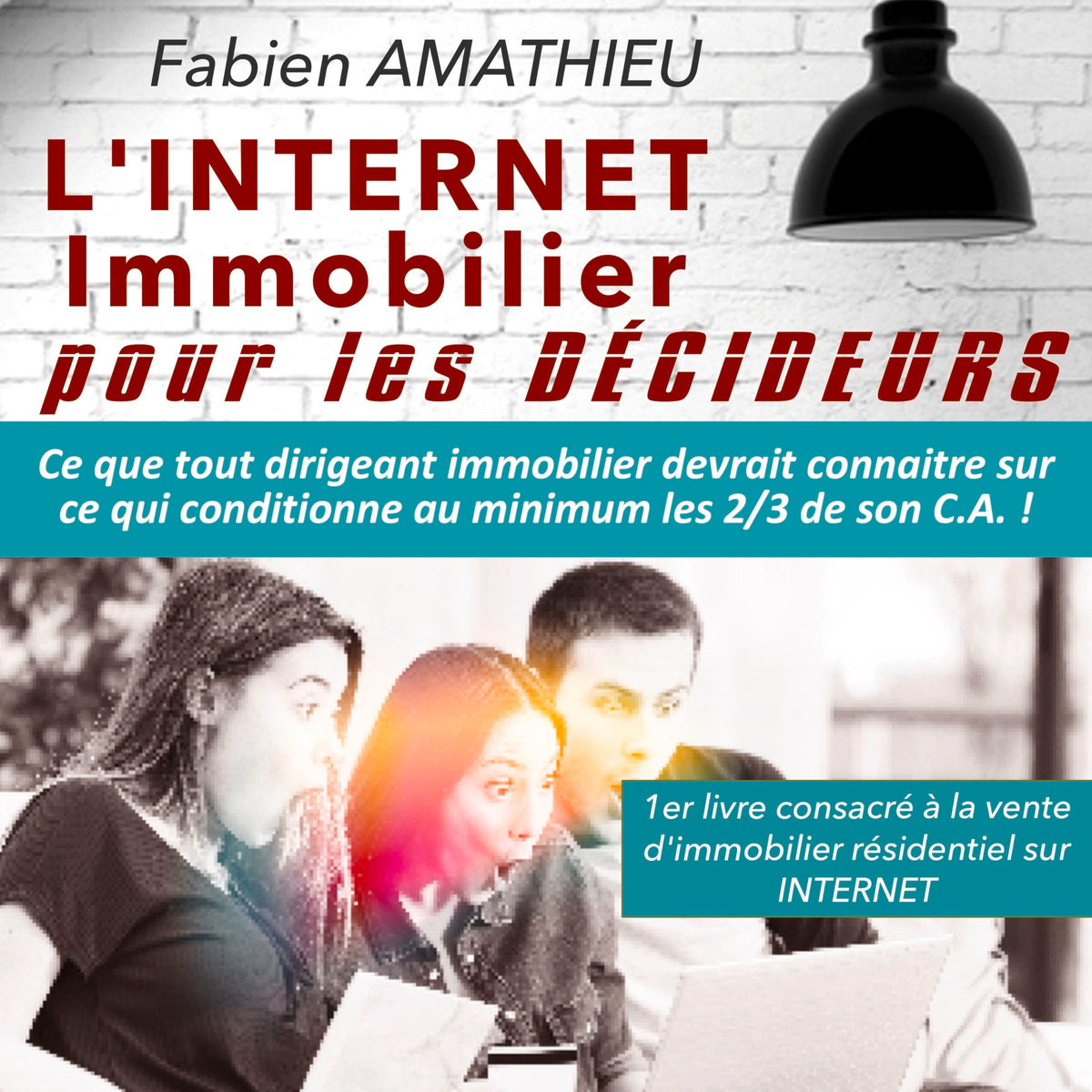 L'Internet immobilier pour les décideurs