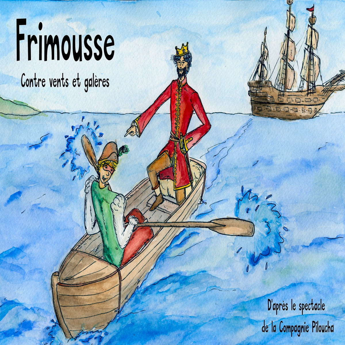 Frimousse contre vents et galères