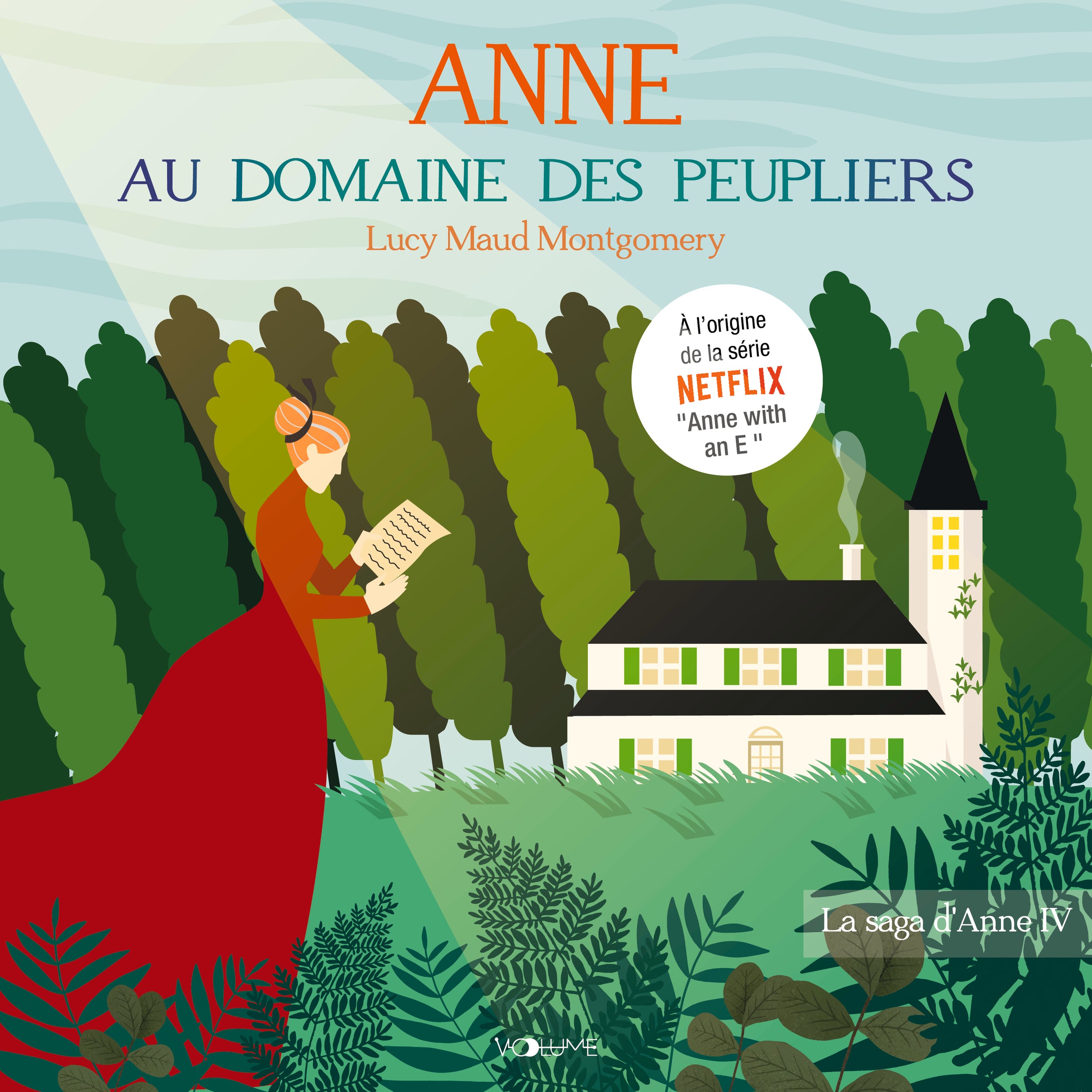 Anne Shirley (Tome 4) - Anne au Domaine des Peupliers