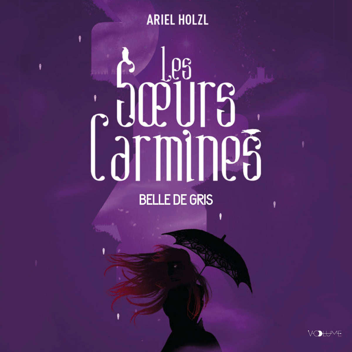 Les Soeurs Carmines (Tome 2) - Belle de gris