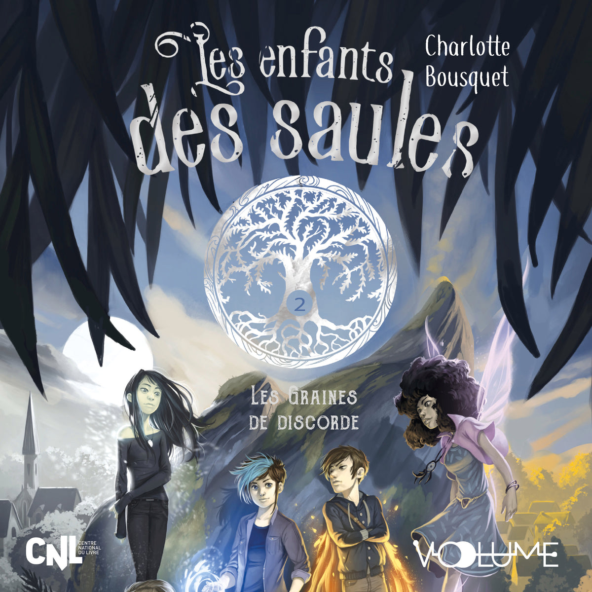 Les Enfants des Saules (Tome 2) - Les Graines de discorde