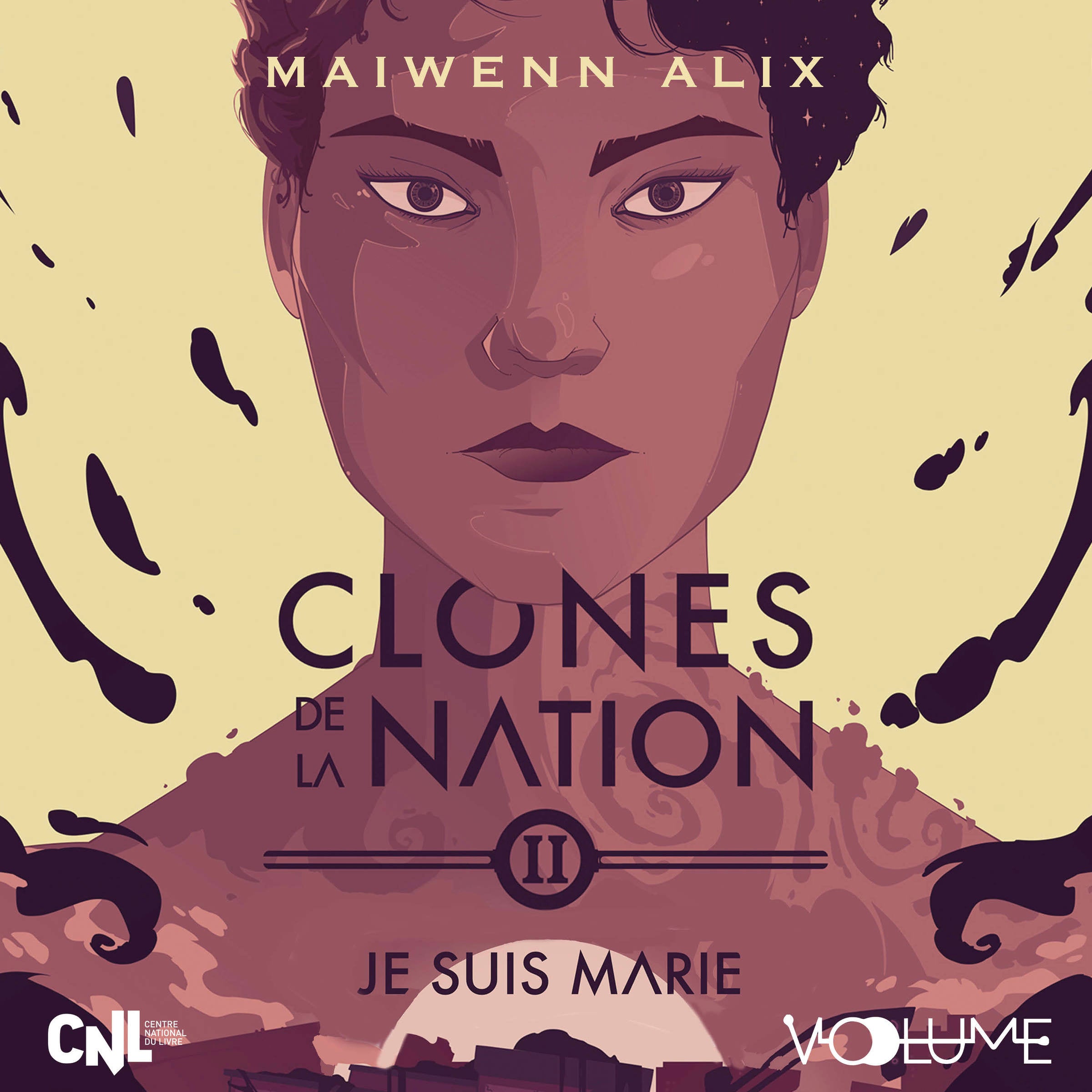 Clones de la nation (Tome 2) - Je suis Marie