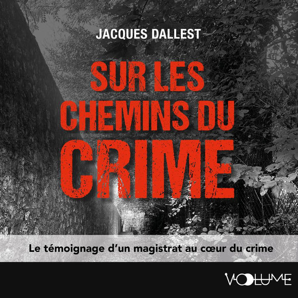 Sur les chemins du crime