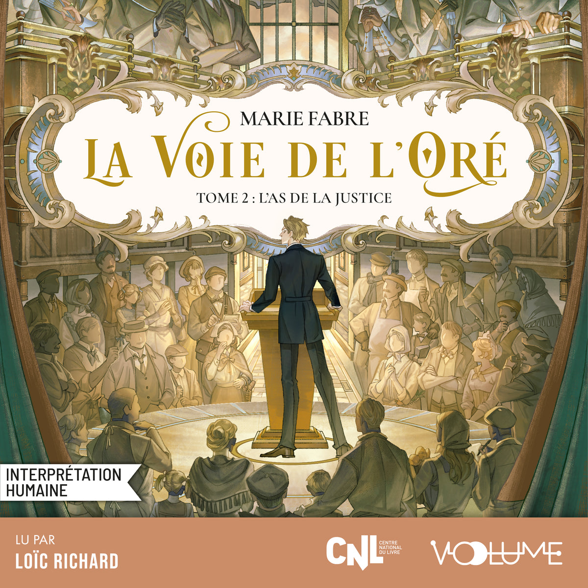 La Voie de l’Oré (Tome 2) – L'As de la justice