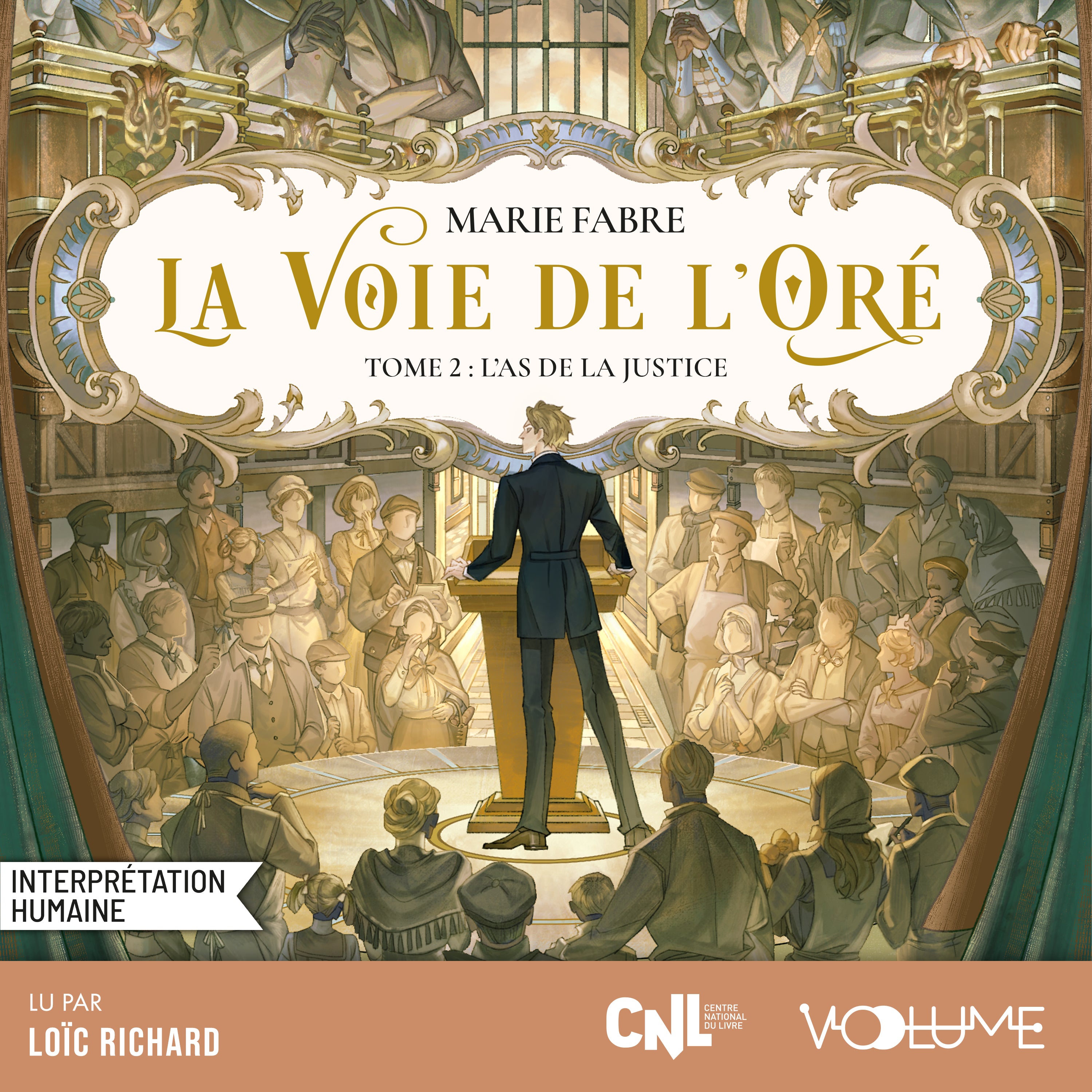 La Voie de l’Oré (Tome 2) – L'As de la justice