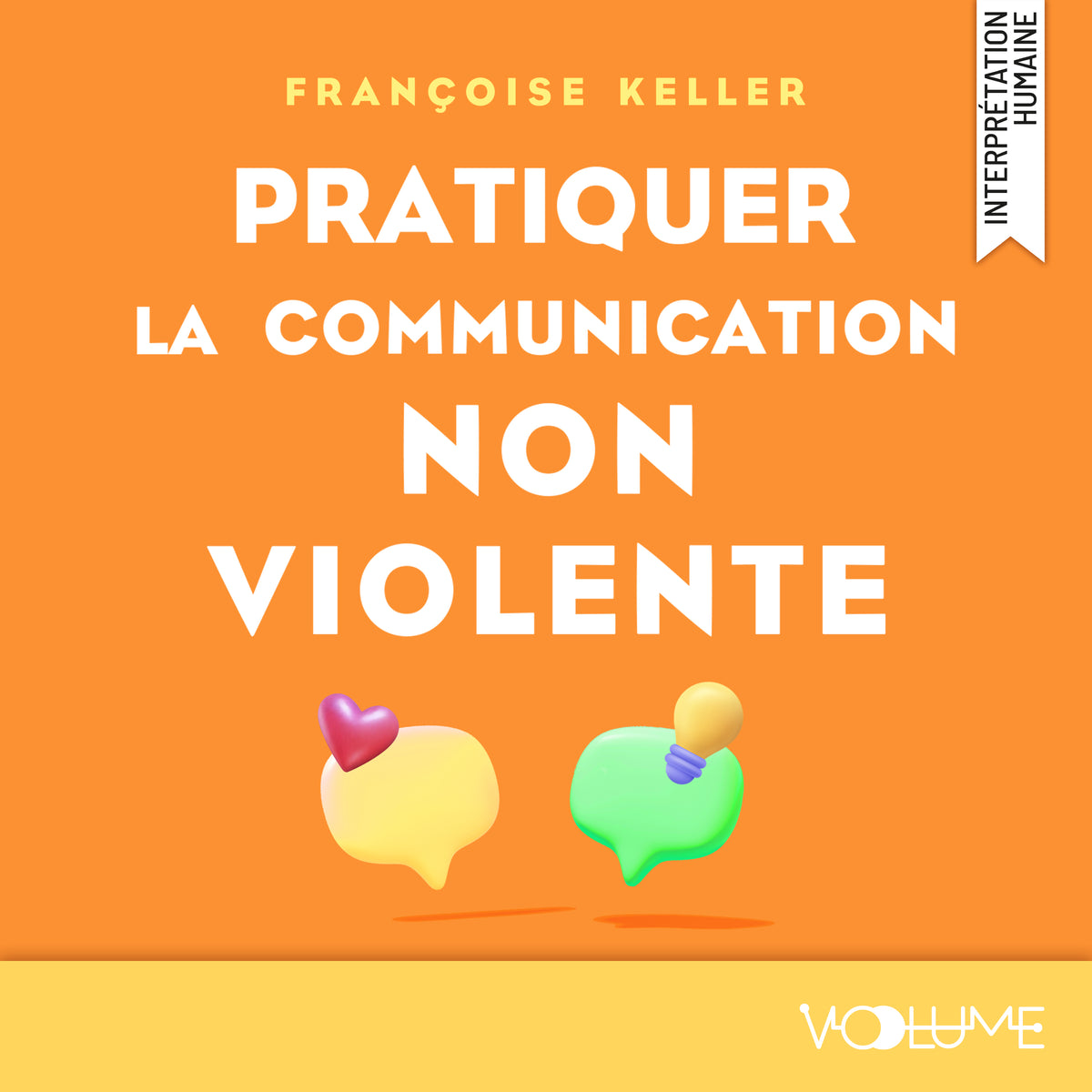 Pratiquer la communication non-violente