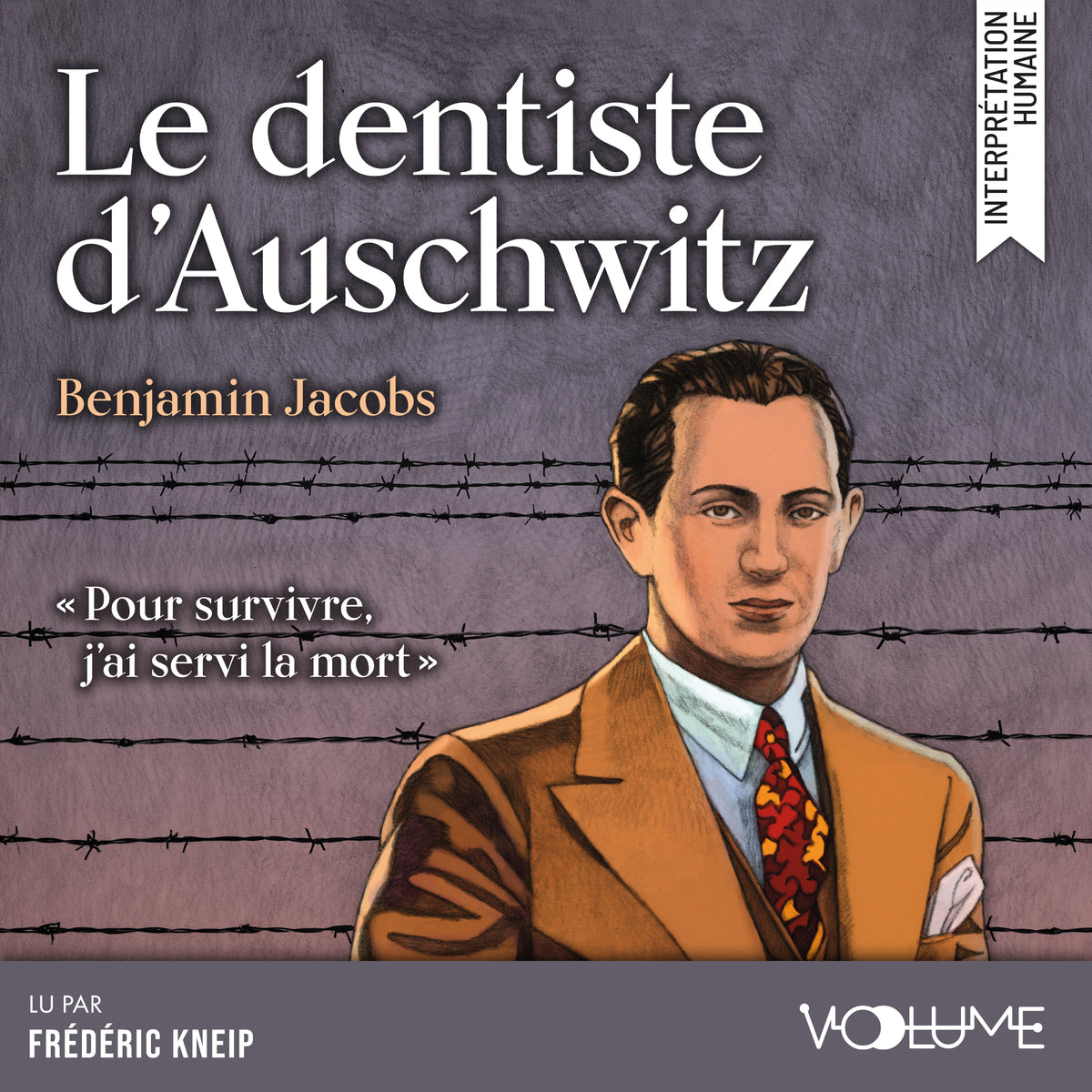 Le Dentiste d’Auschwitz