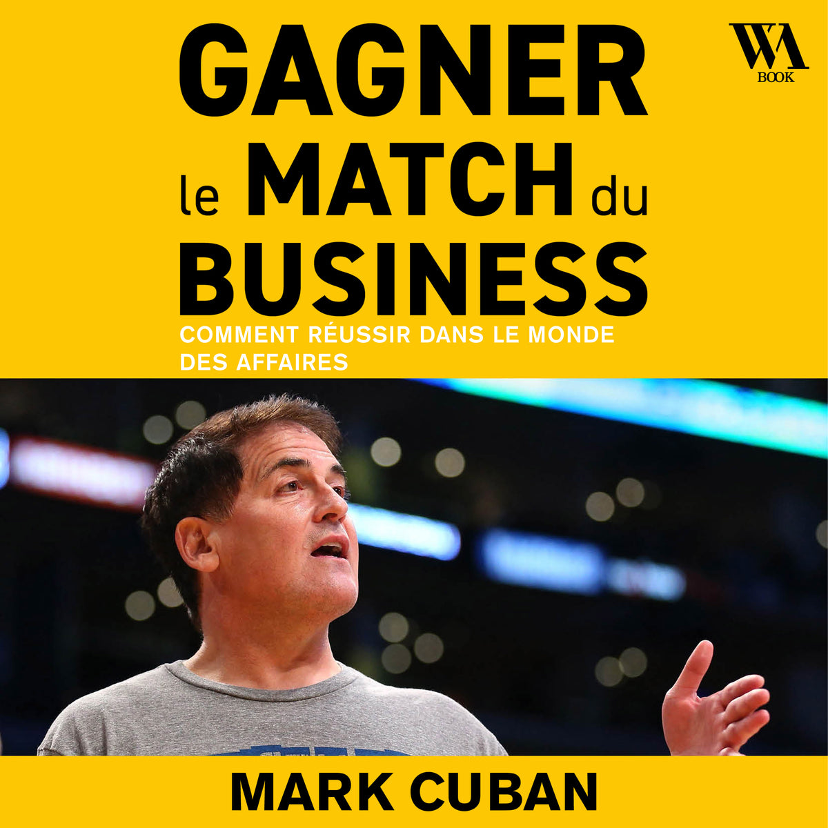 Gagner le match du business