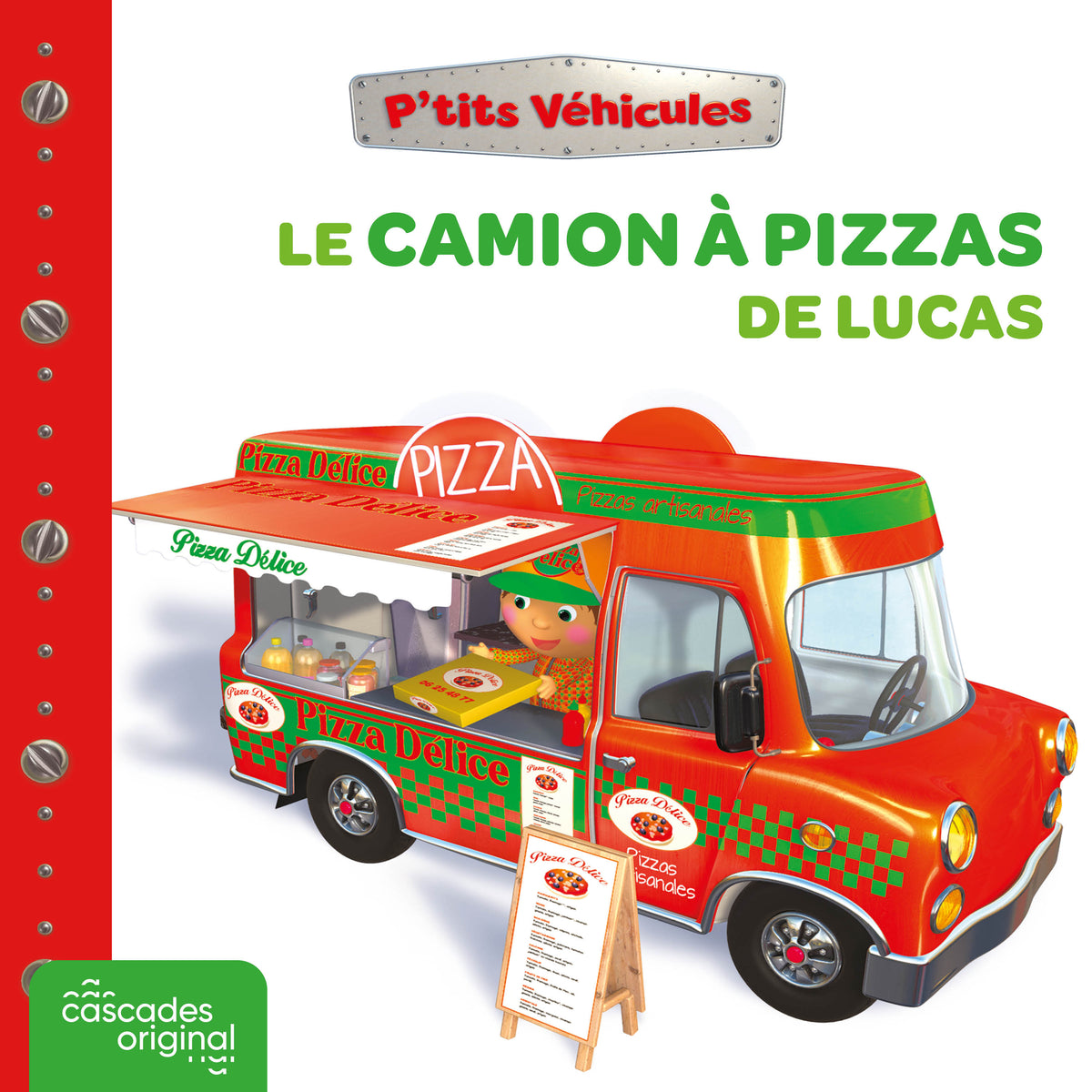 P'tits Véhicules - Le Camion à pizzas de Lucas