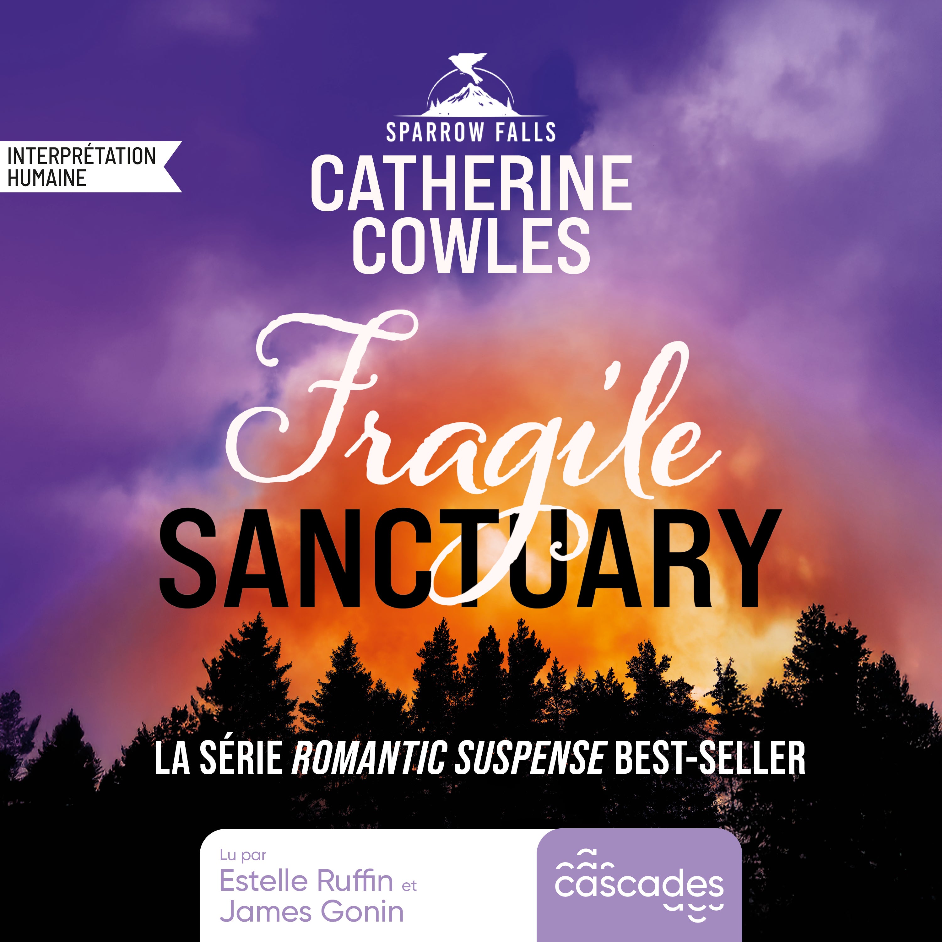 Sparrow Falls - Tome 1 - Fragile Sanctuary