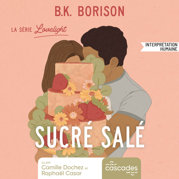 Lovelight - Tome 3 - Sucré Salé