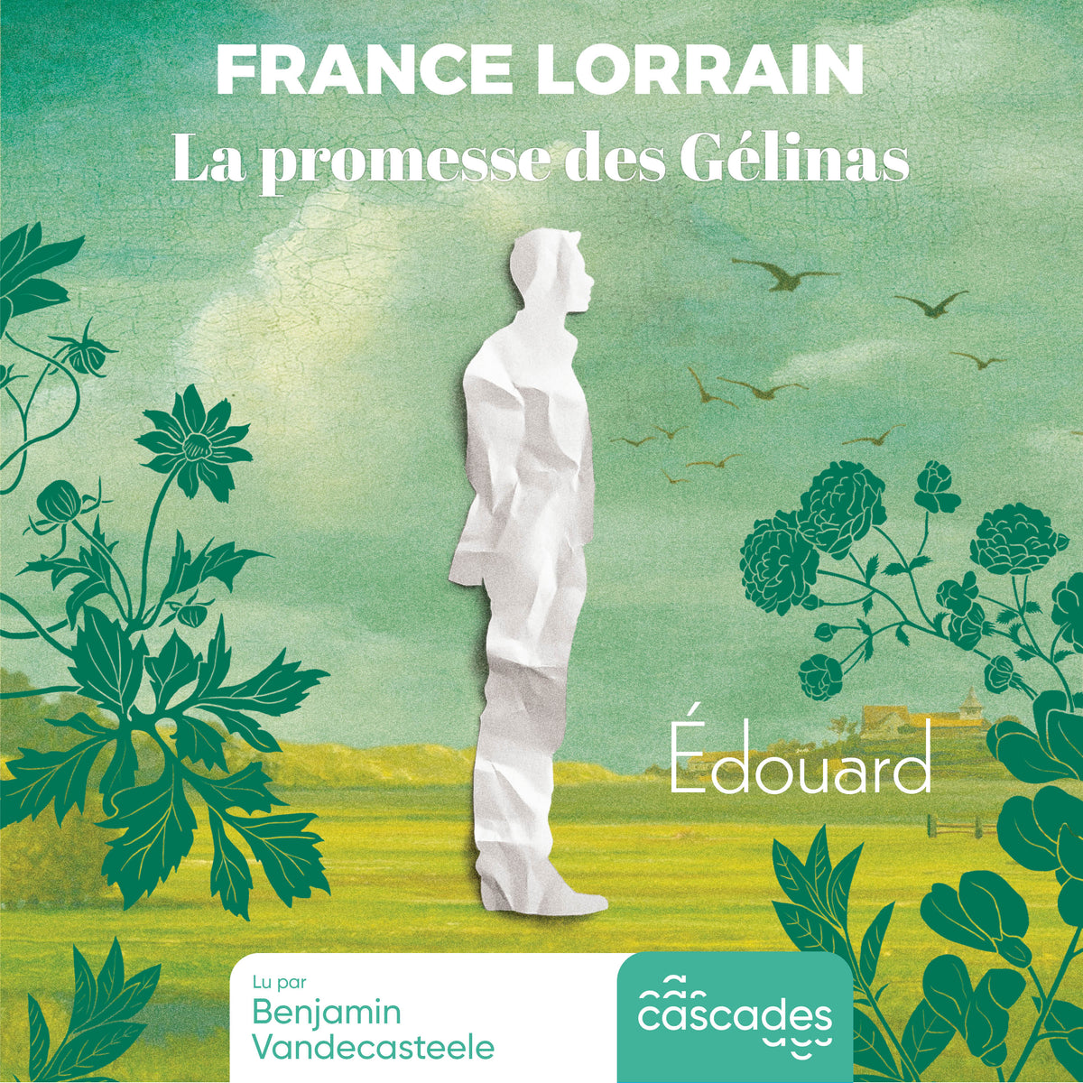 La Promesse des Gélinas - Tome 2 - Édouard
