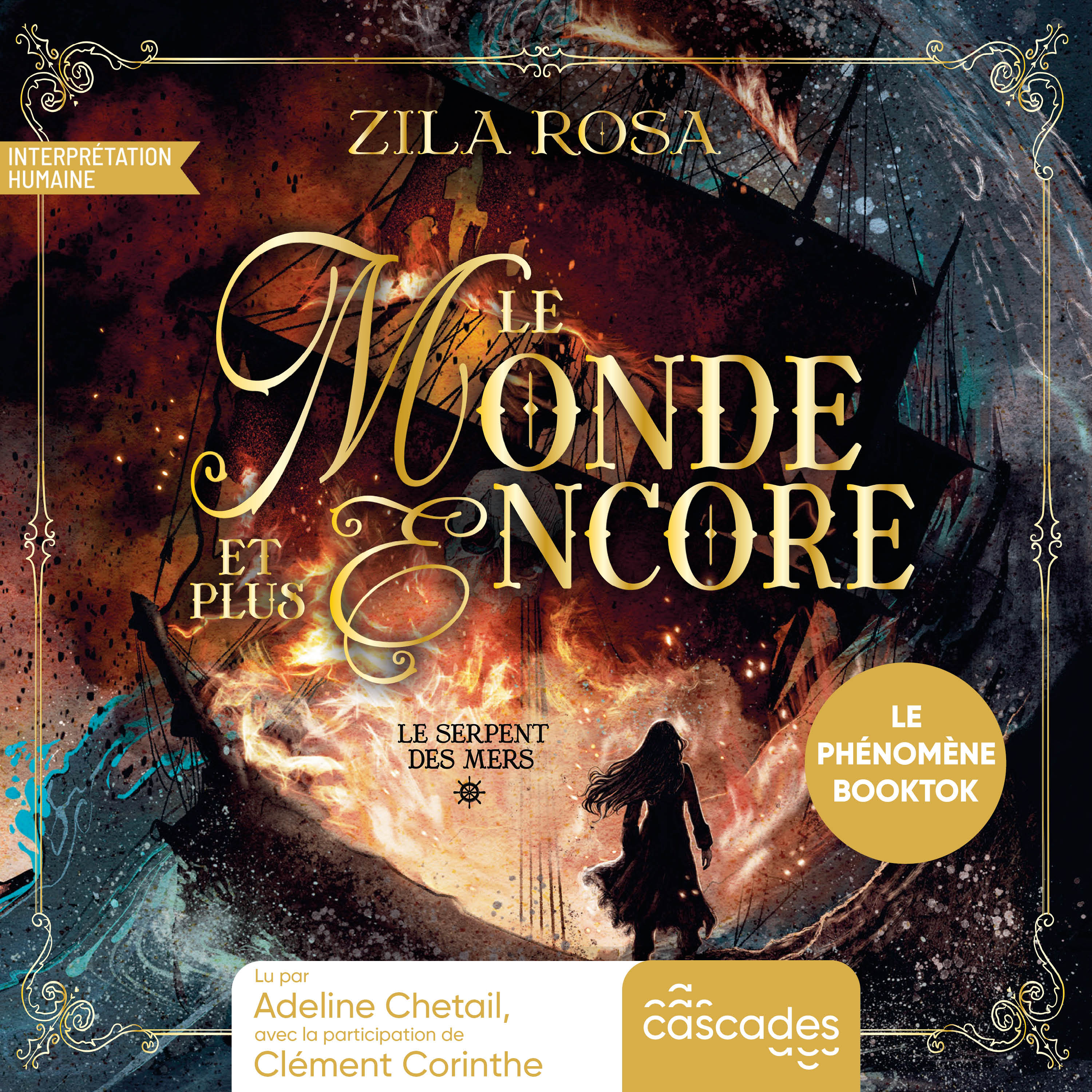 Le Monde et Plus Encore - Tome 1 - Le serpent des mers